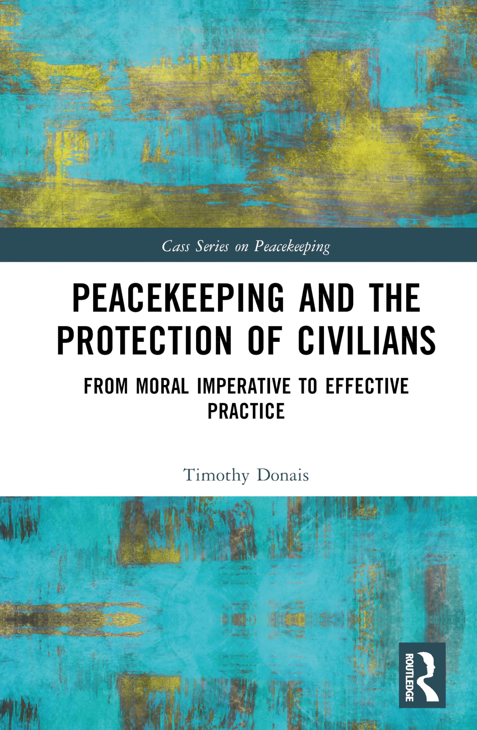 Peacekeeping and the Protection of Civilians Law
