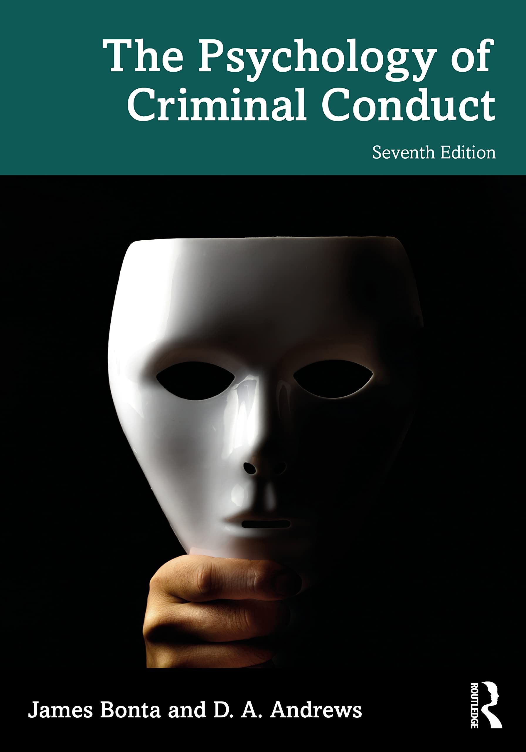 The Psychology of Criminal Conduct Medicine