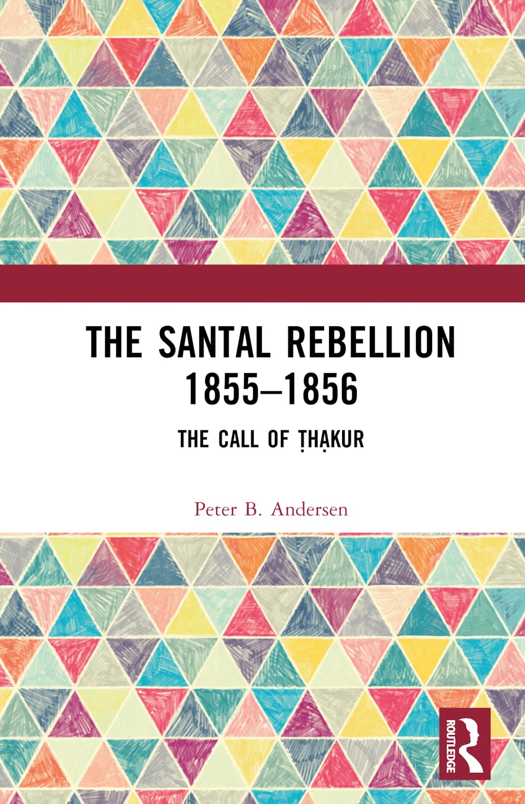 The Santal Rebellion 1855-1856 Social Sciences