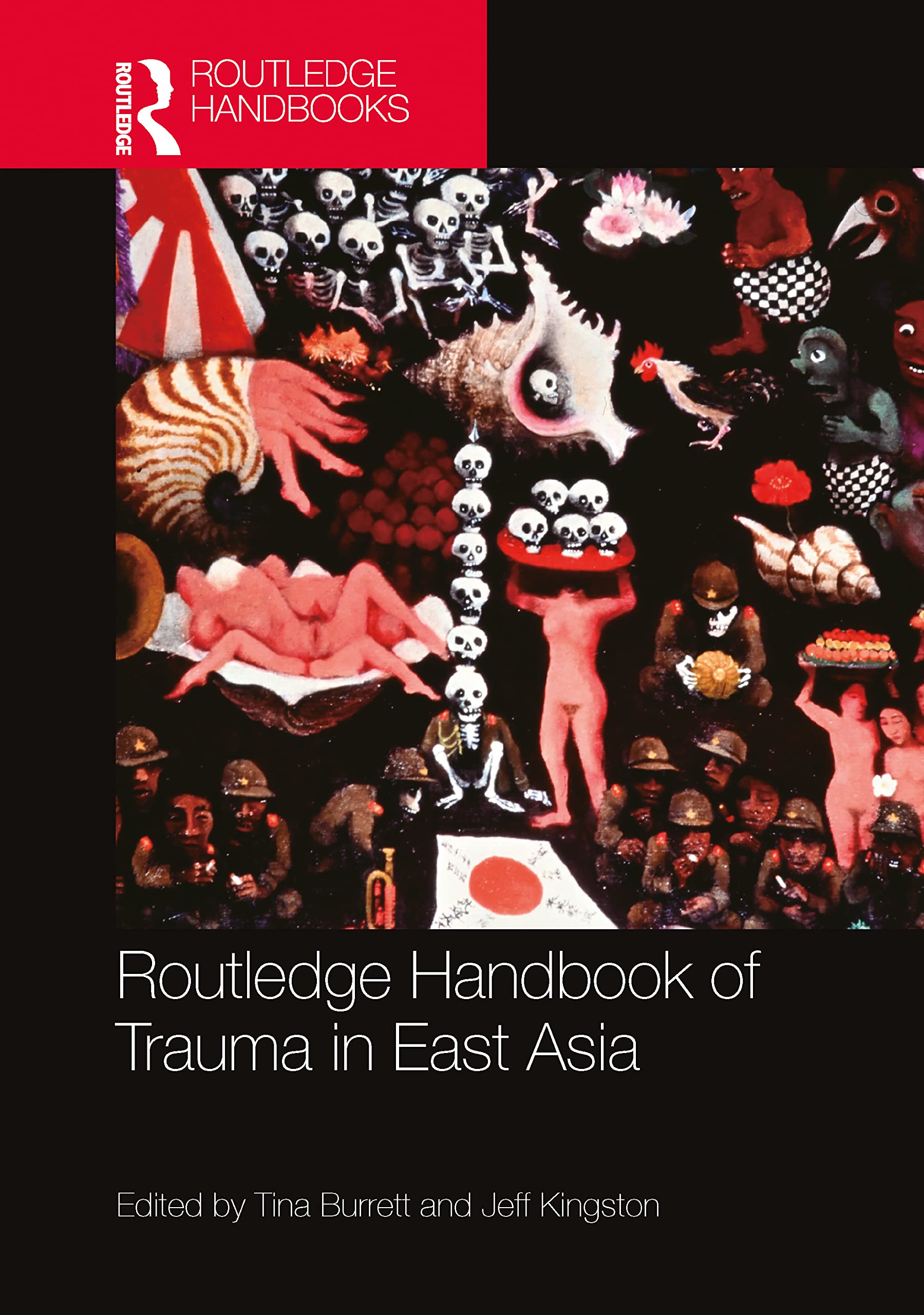 Routledge Handbook of Trauma in East Asia Social Sciences