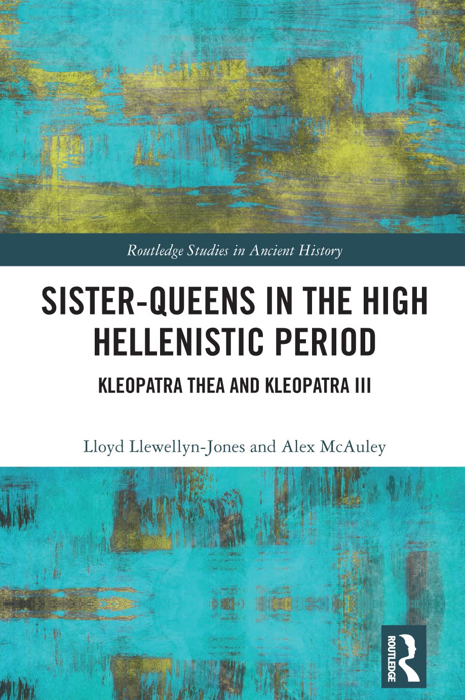 Sister-Queens in the High Hellenistic Period Books