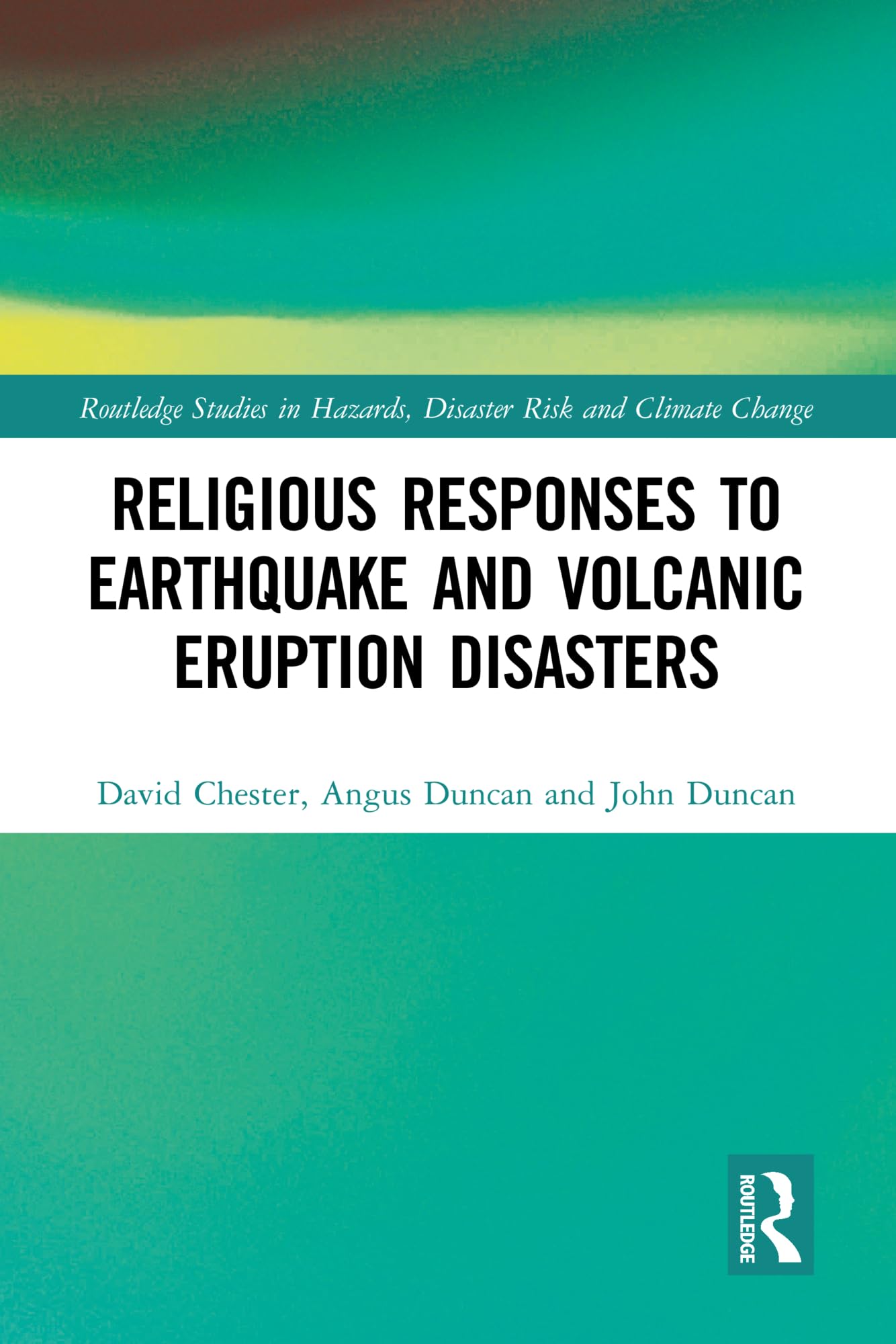Religious Responses to Earthquake and Volcanic Eruption Disasters Social Sciences