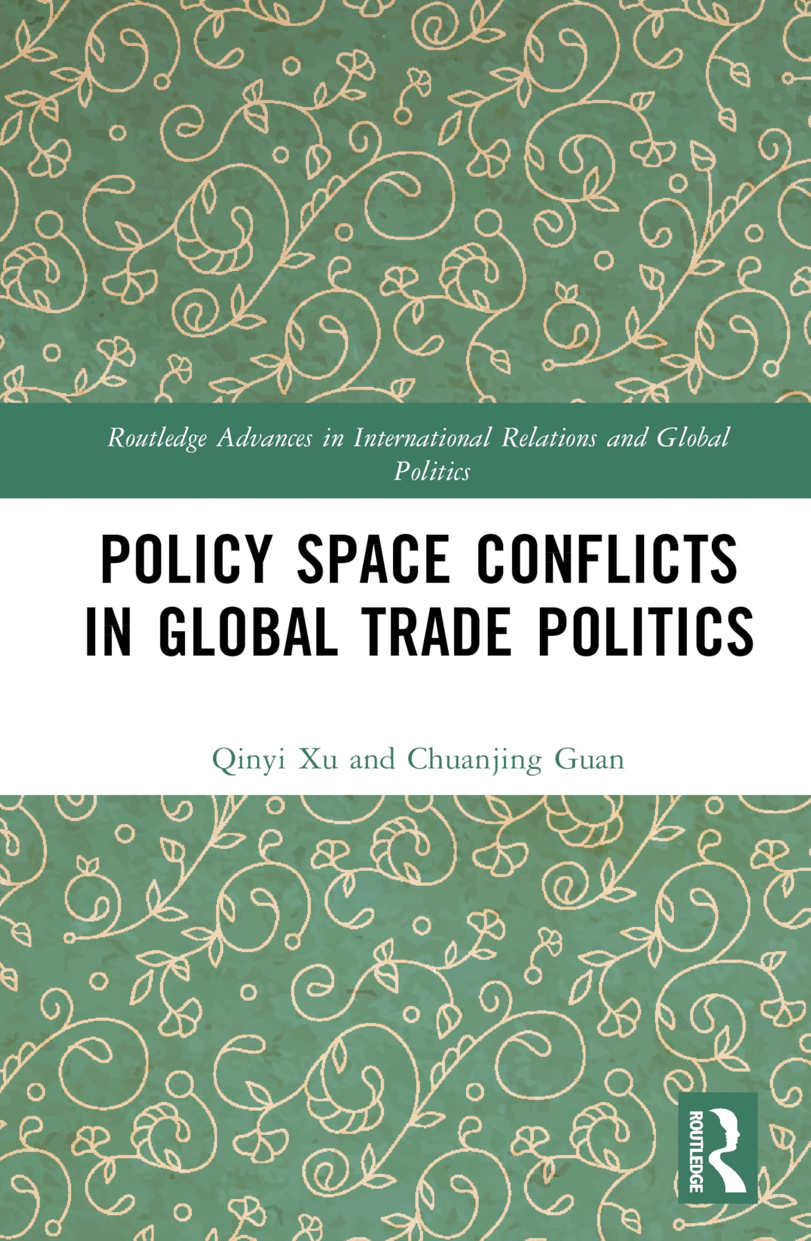 Policy Space Conflicts in Global Trade Politics Business, Finance & Career