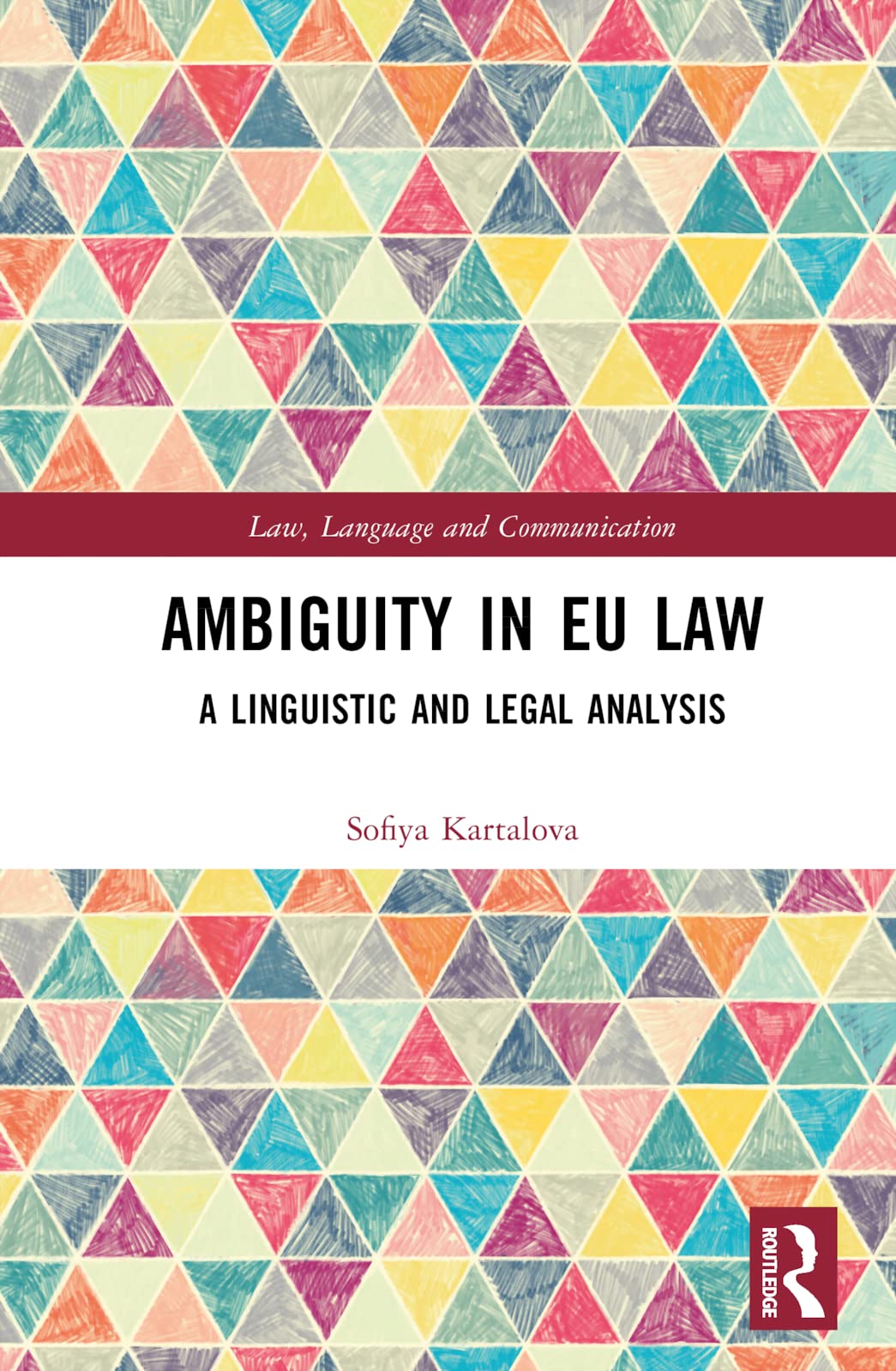 Ambiguity in EU Law Law