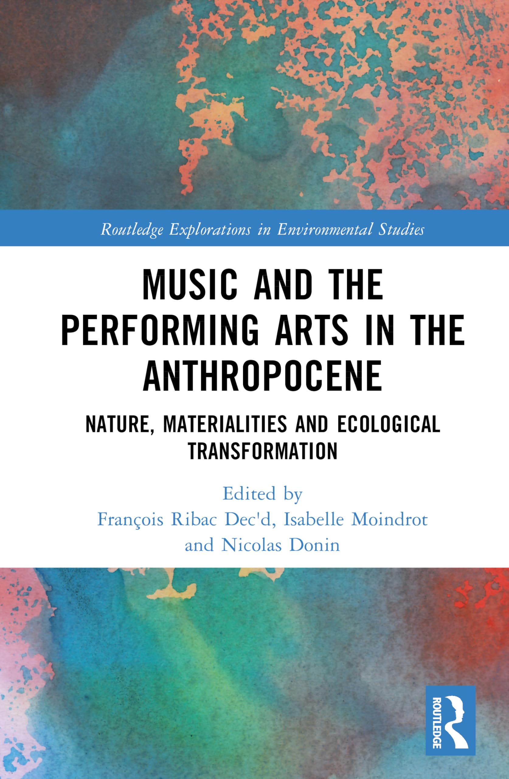 Music and the Performing Arts in the Anthropocene Mathematics