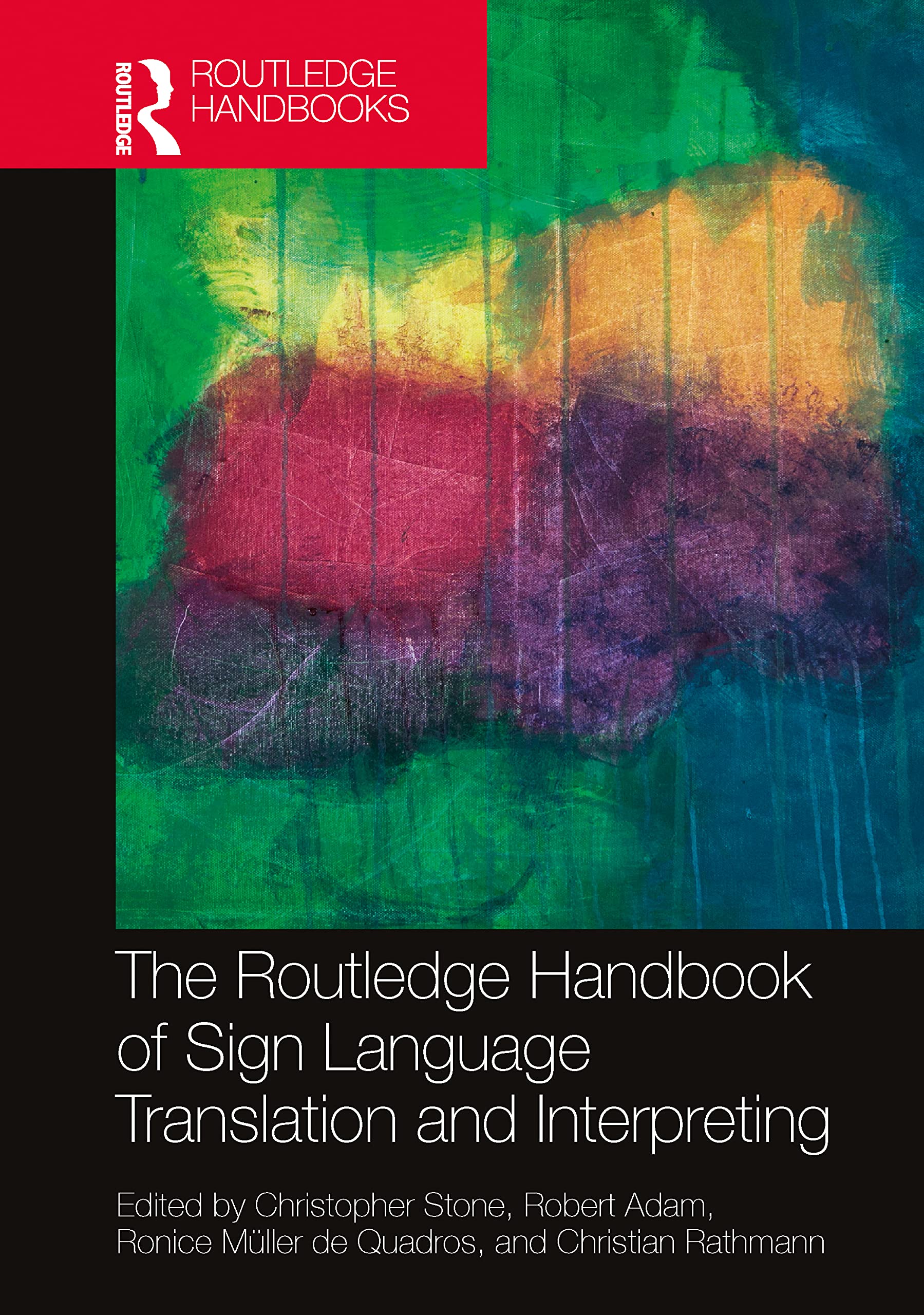 The Routledge Handbook of Sign Language Translation and Interpreting Social Sciences