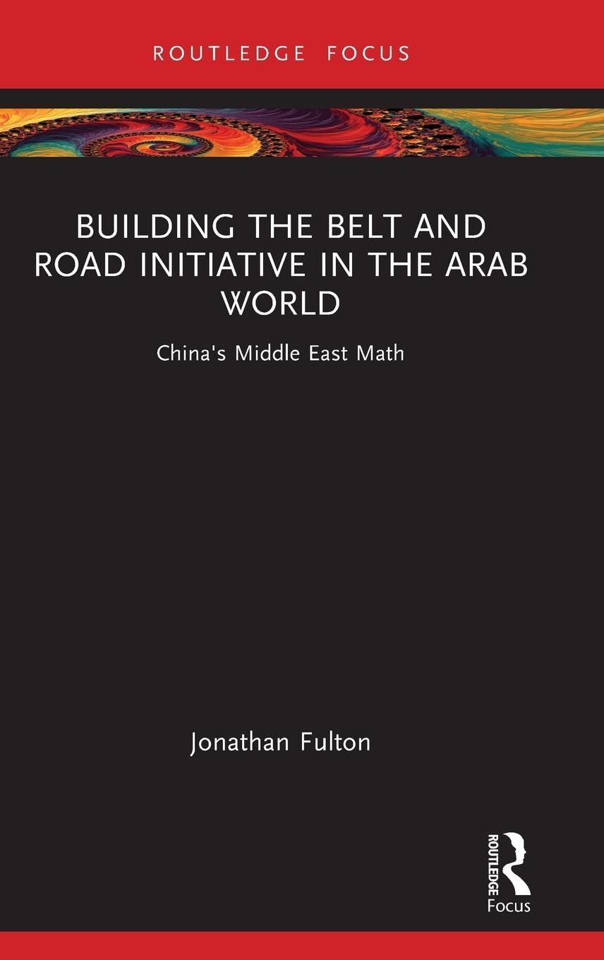 Building the Belt and Road Initiative in the Arab World Social Sciences