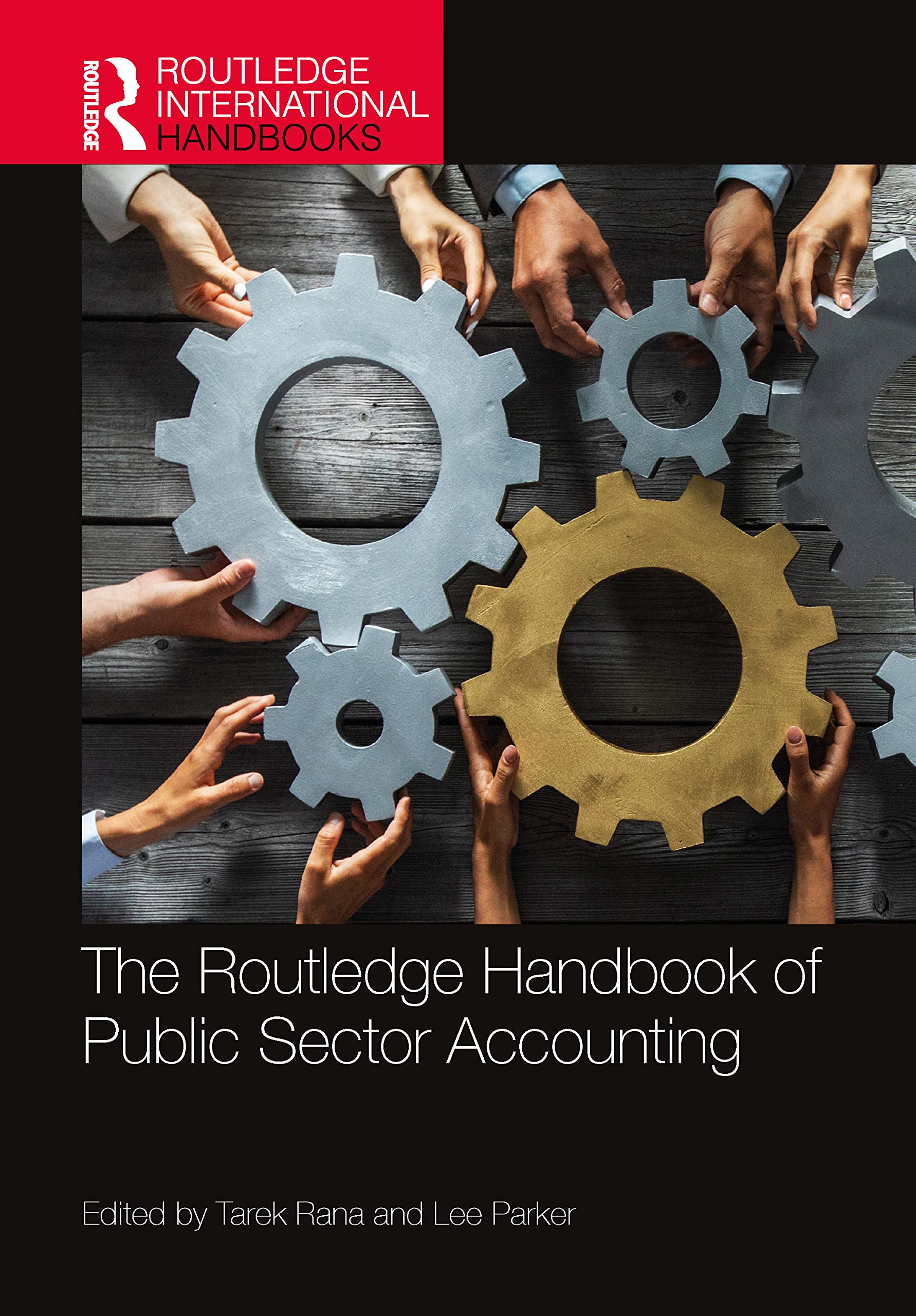 The Routledge Handbook of Public Sector Accounting Business, Finance & Career