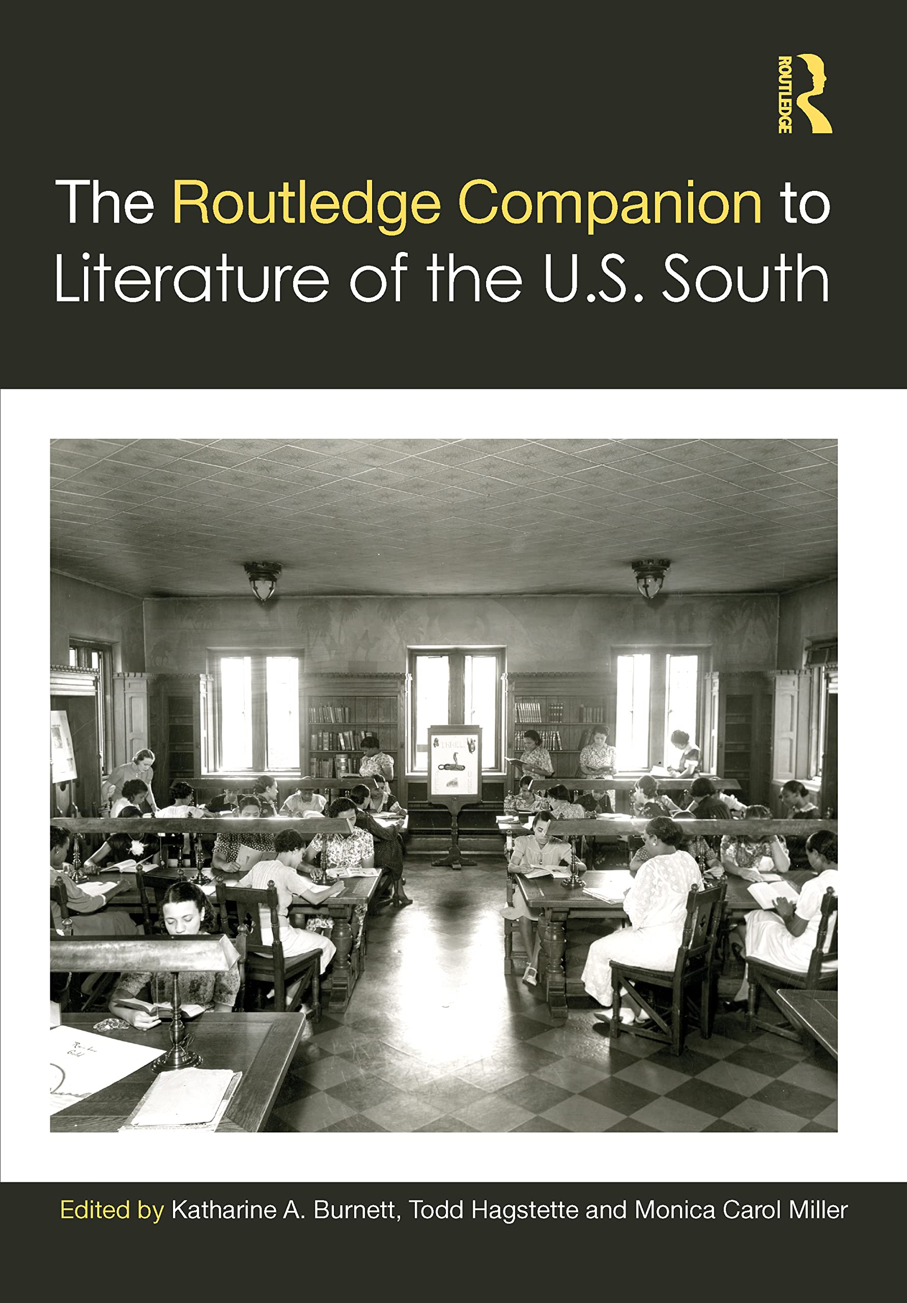 The Routledge Companion to Literature of the U.S. South Contemporary literature
