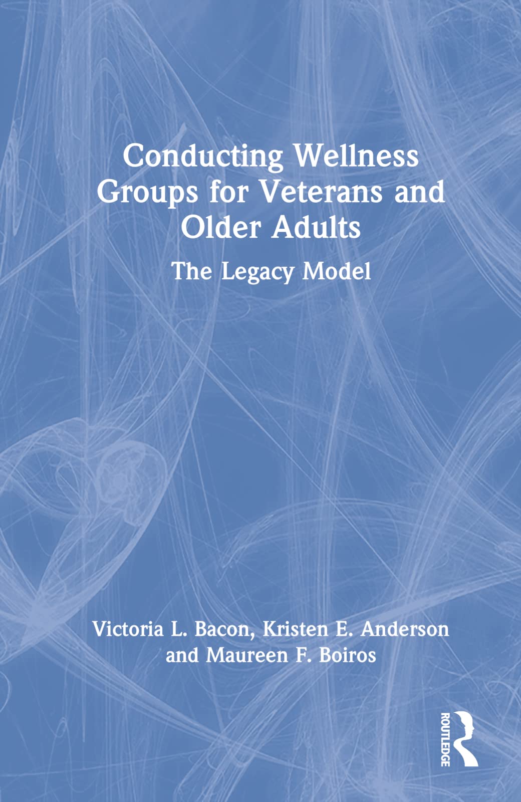 Conducting Wellness Groups for Veterans and Older Adults Social Sciences