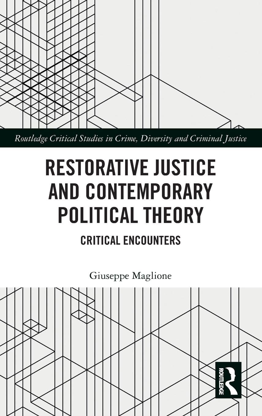 Restorative Justice and Contemporary Political Theory Law