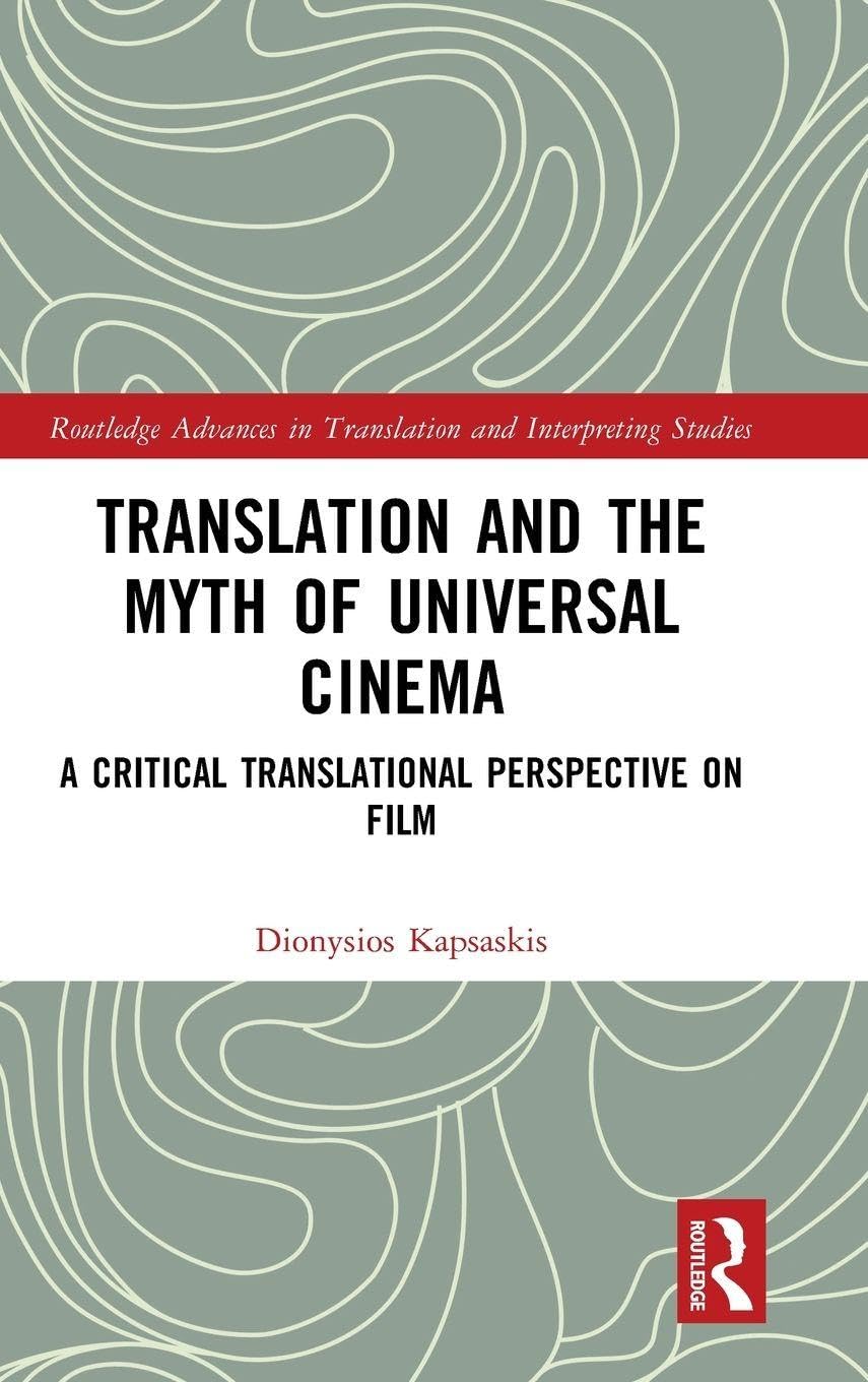 Translation and the Myth of Universal Cinema Media & Communication