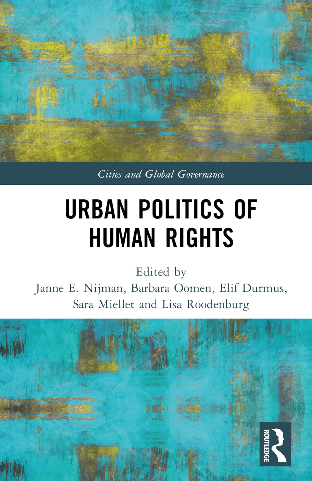 Urban Politics of Human Rights Law