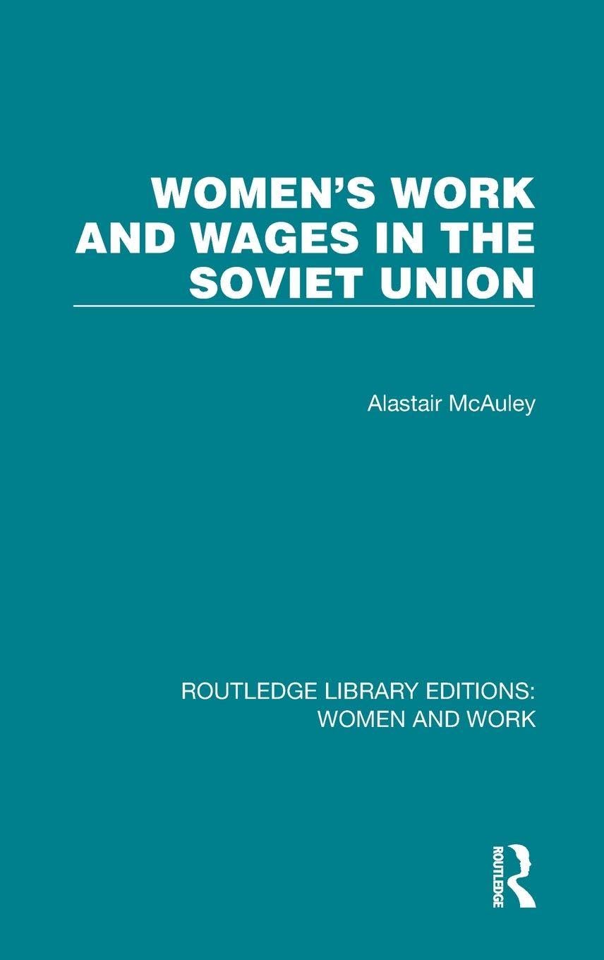 Women's Work and Wages in the Soviet Union Law