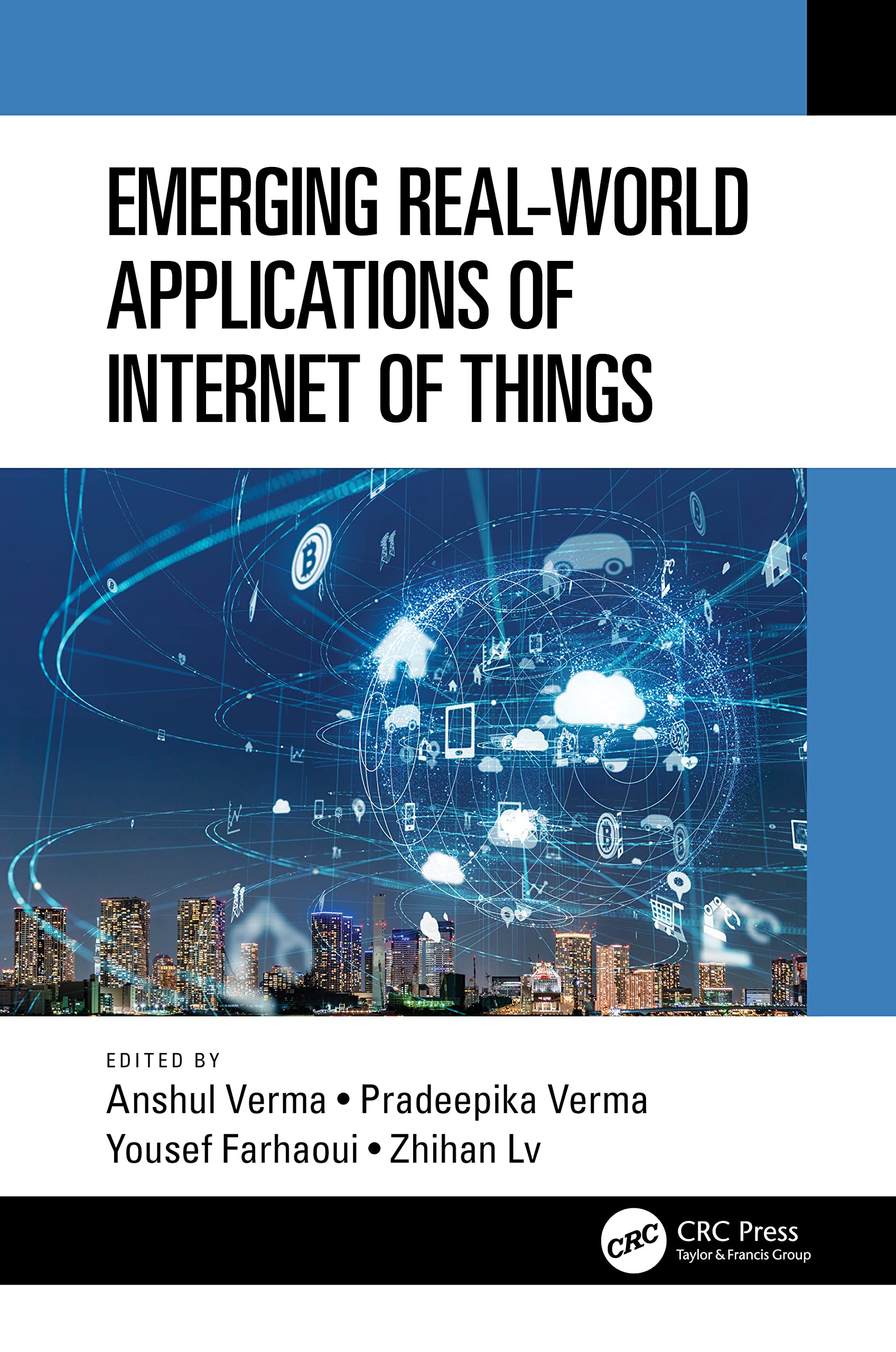 Emerging Real-World Applications of Internet of Things Computer Science