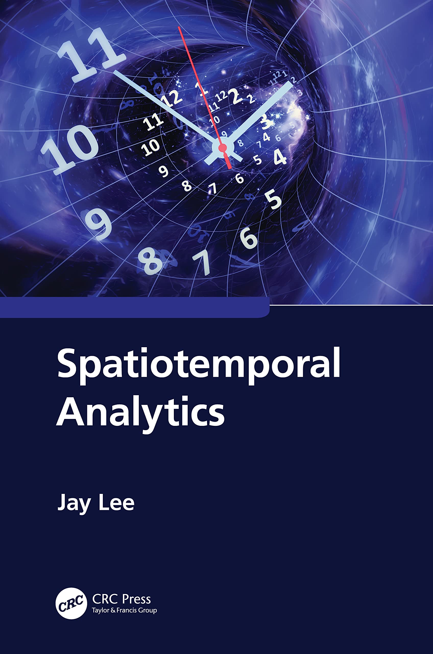 Spatiotemporal Analytics Business & Technology Books