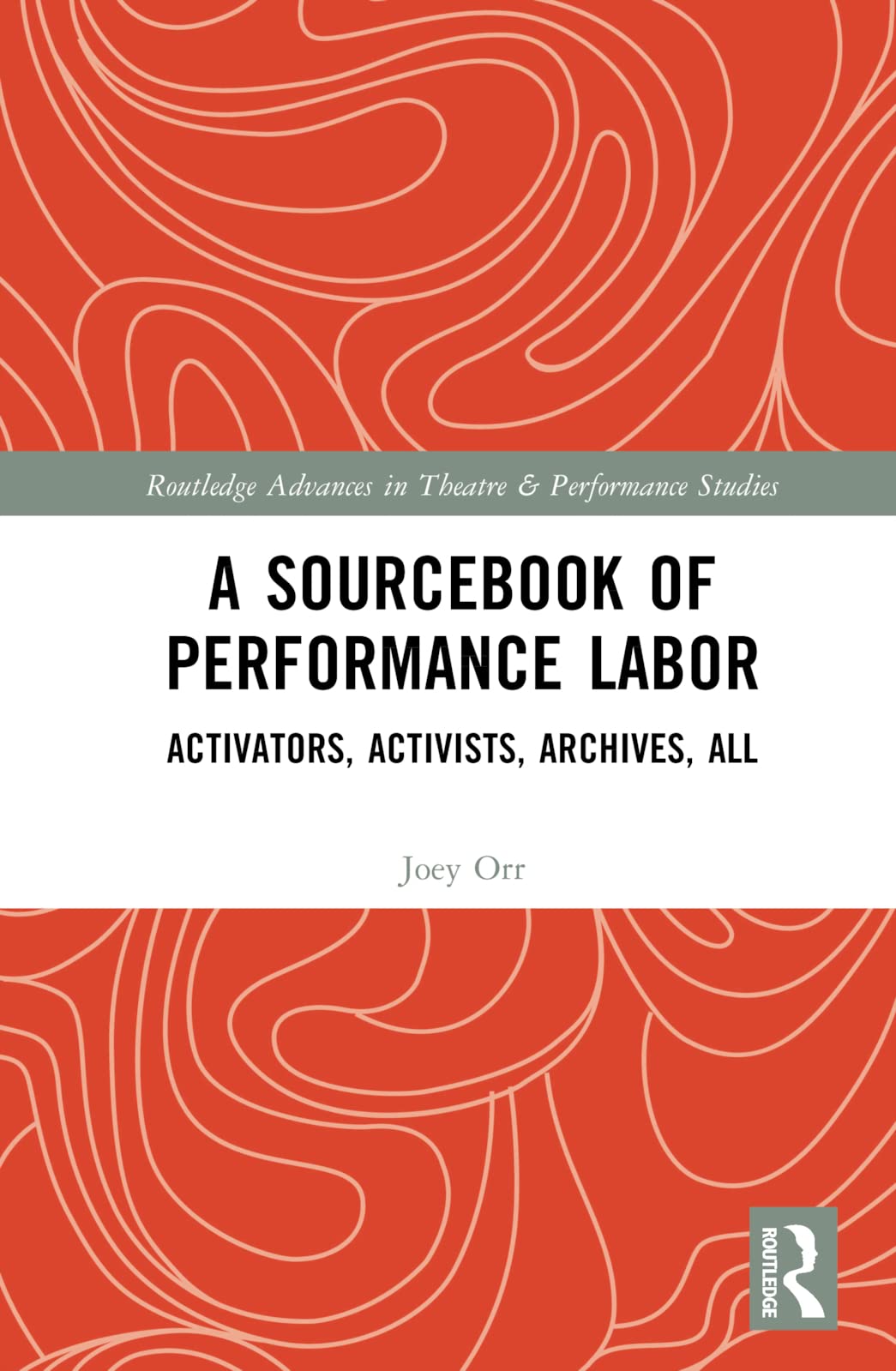 A Sourcebook of Performance Labor Second-hand books on film, art and culture