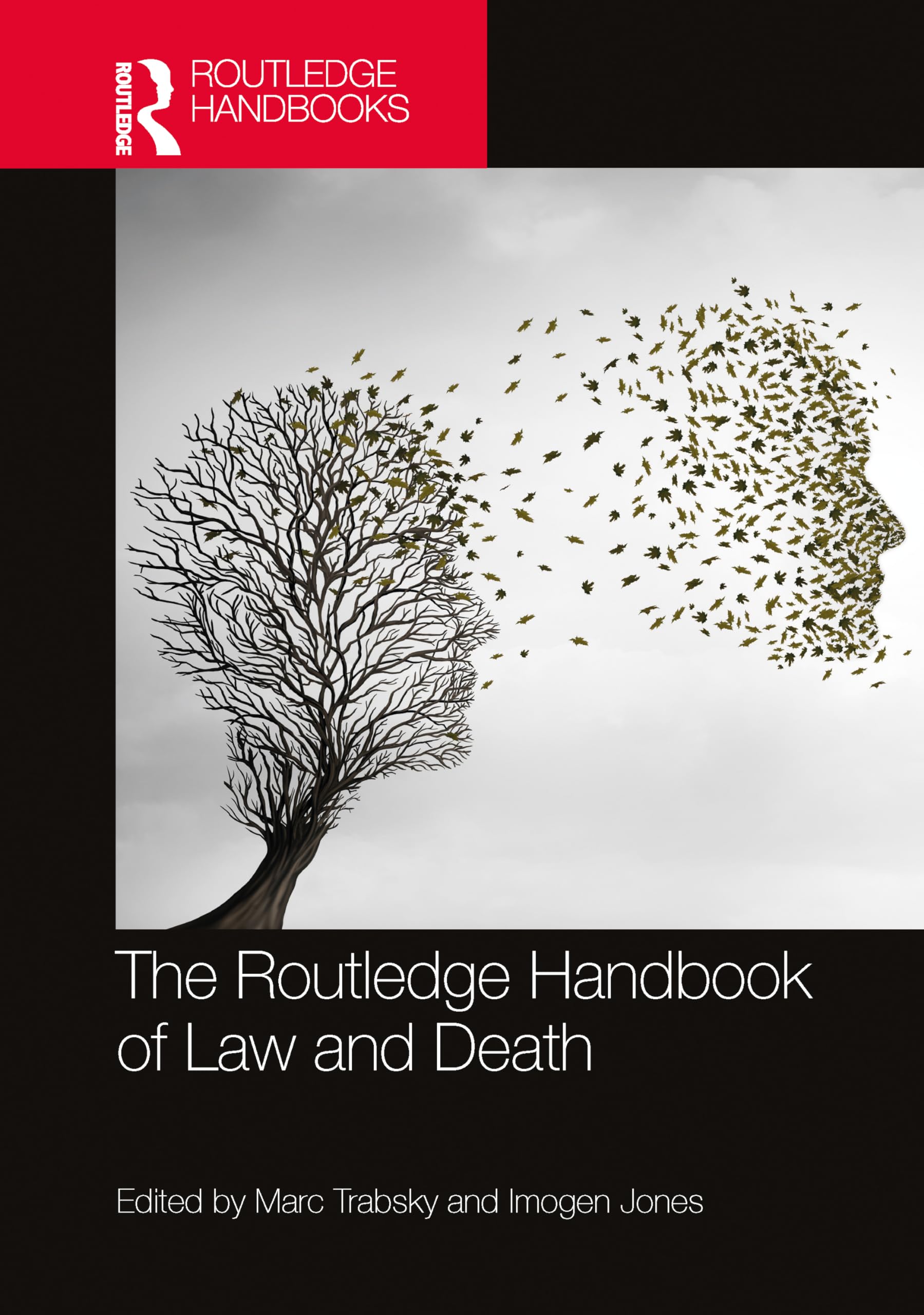 The Routledge Handbook of Law and Death Medicine