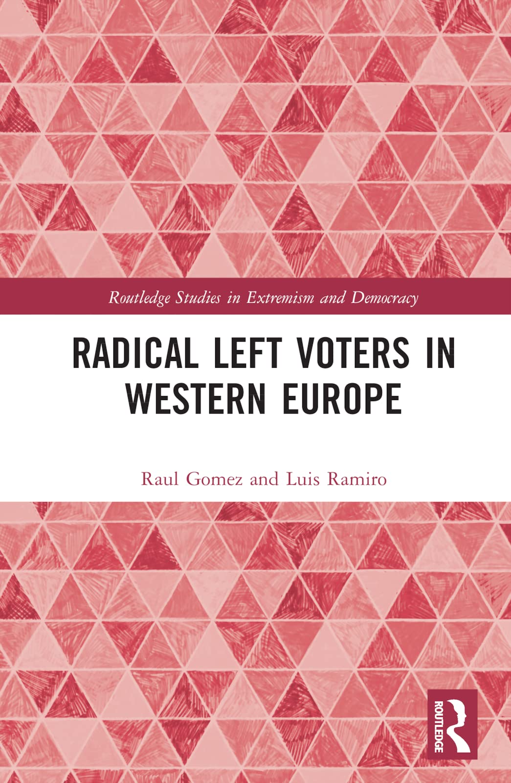 Radical Left Voters in Western Europe Law