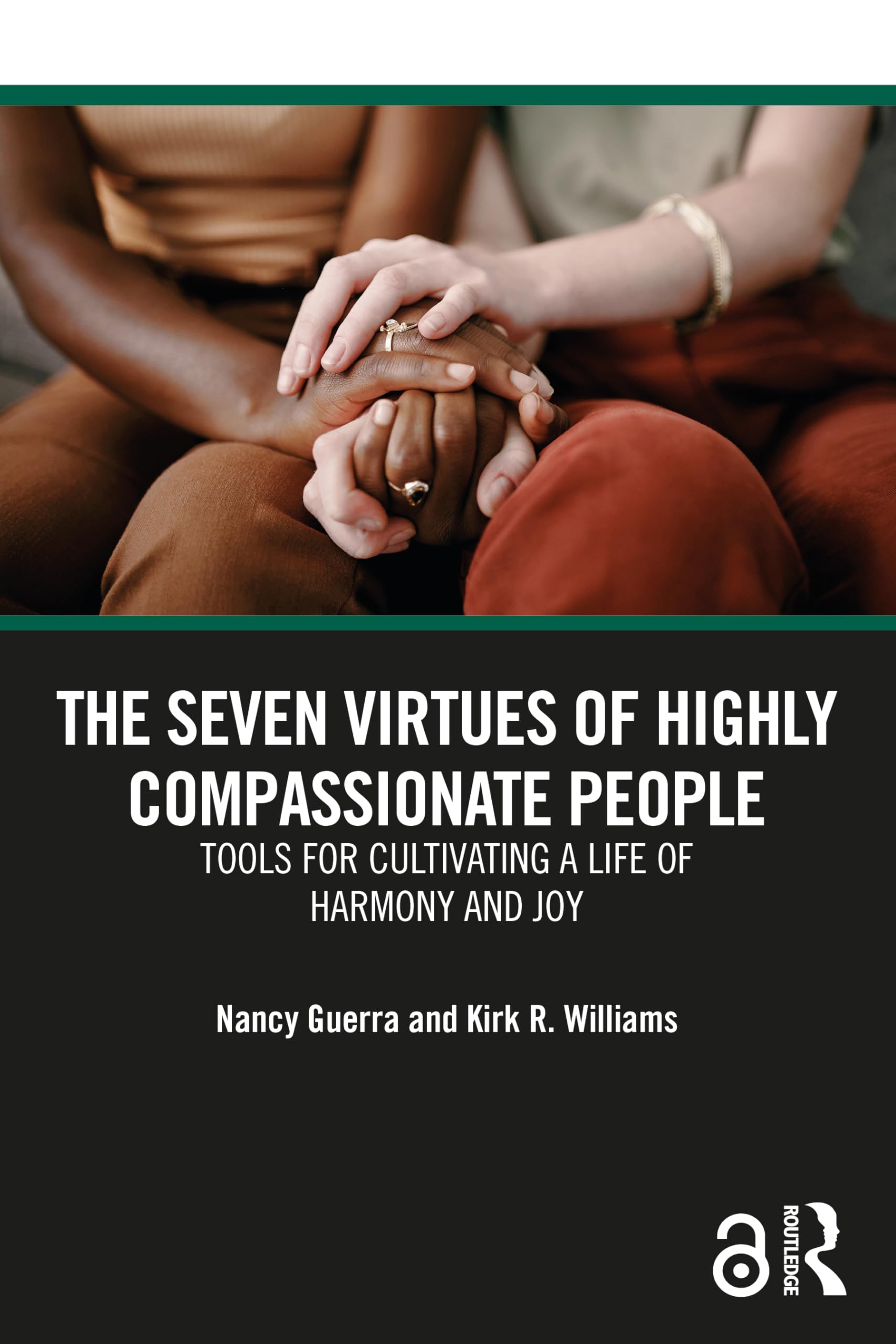 The Seven Virtues of Highly Compassionate People book