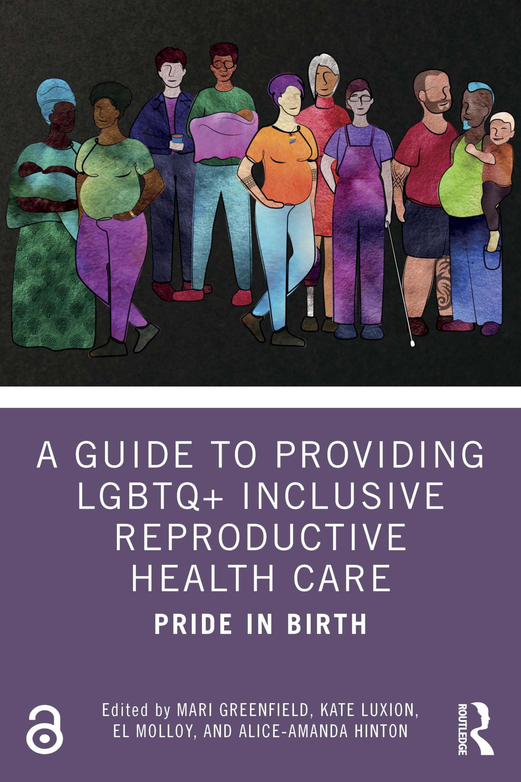 A Guide to Providing LGBTQ+ Inclusive Reproductive Health Care Medicine