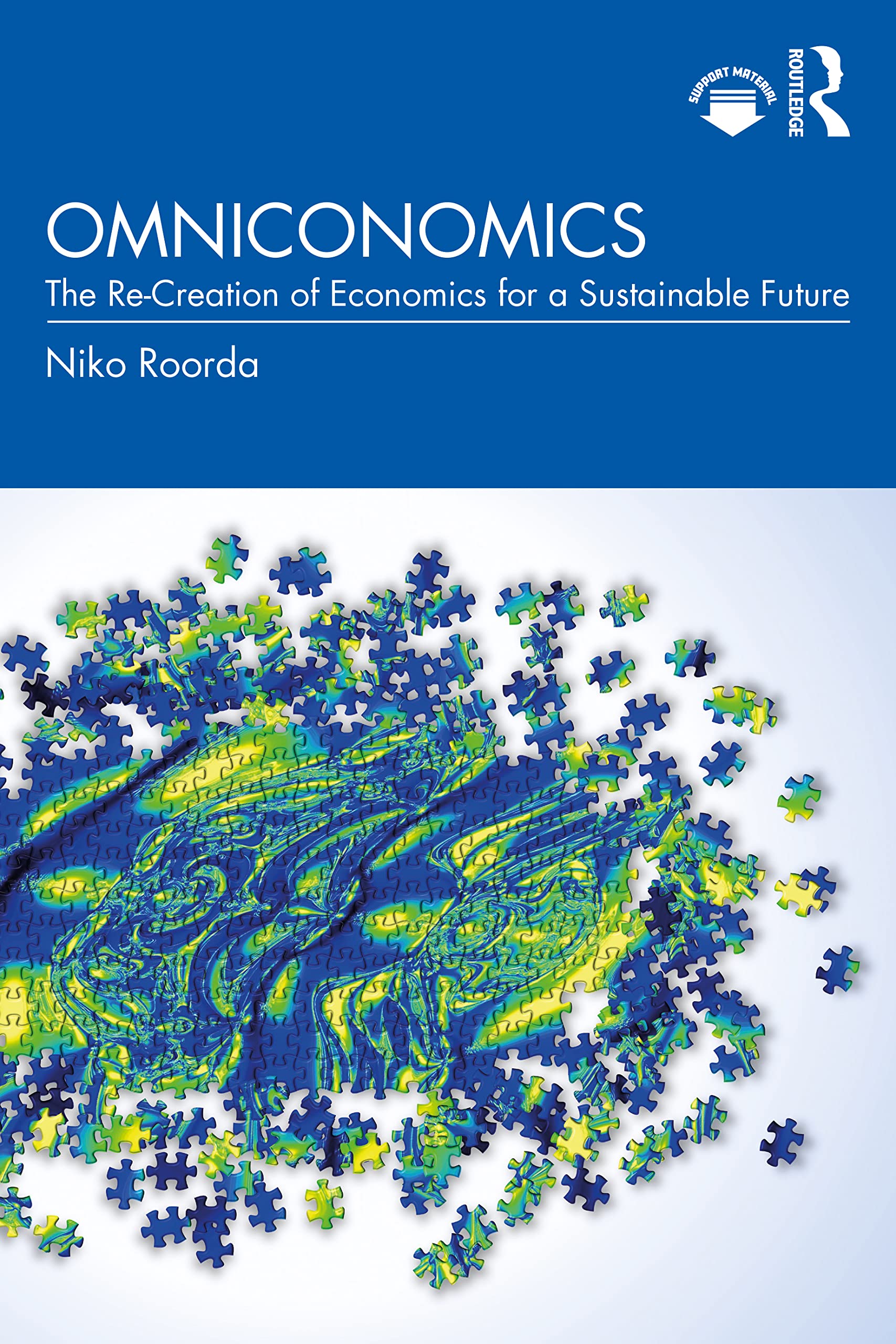 Omniconomics: The Re-creation of Economics for a Sustainable Future Business, Finance & Career