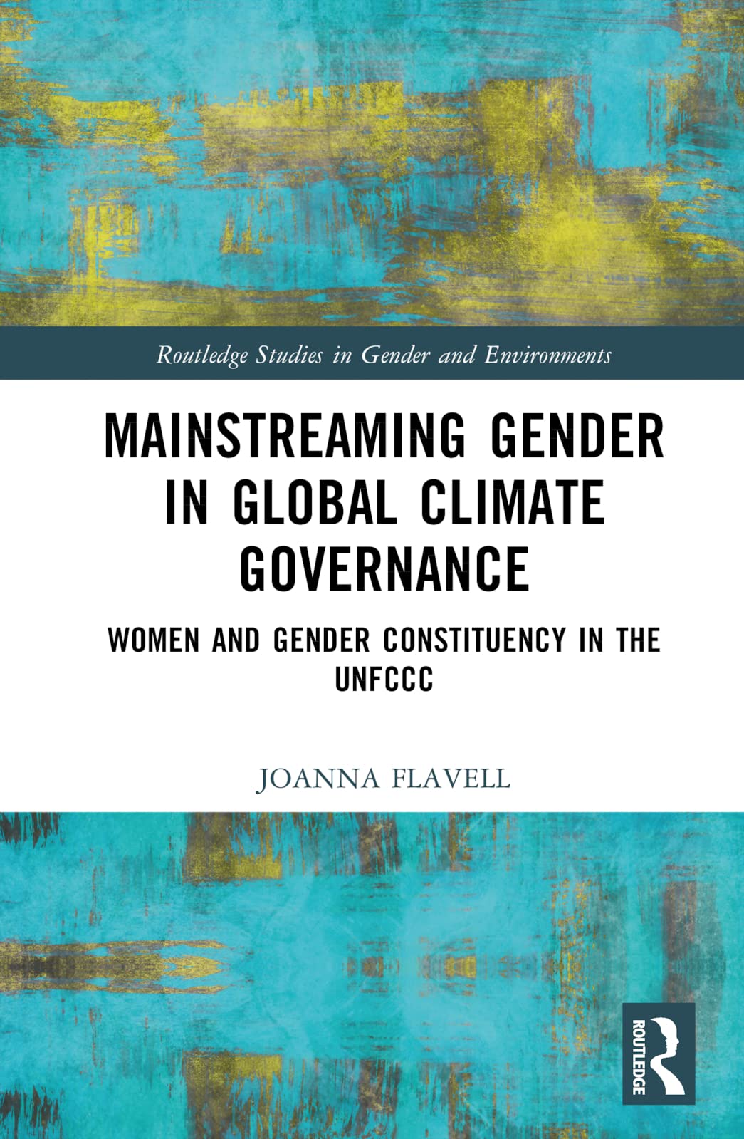 Mainstreaming Gender in Global Climate Governance Books
