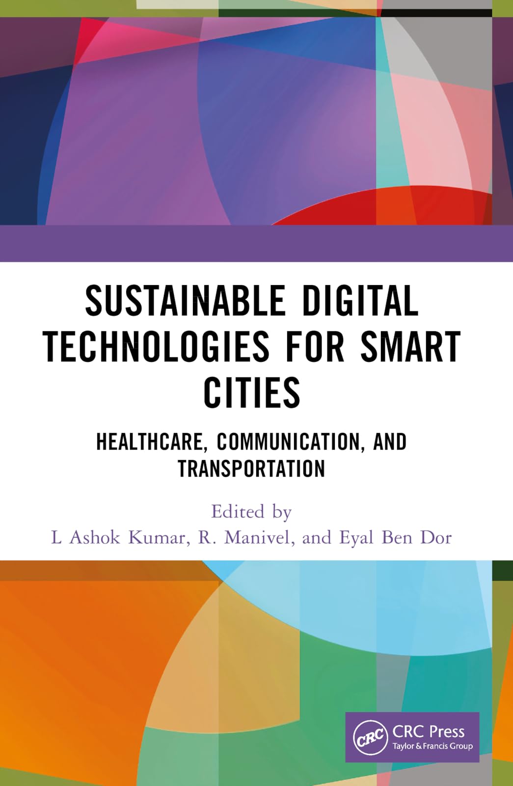 Sustainable Digital Technologies for Smart Cities Medicine
