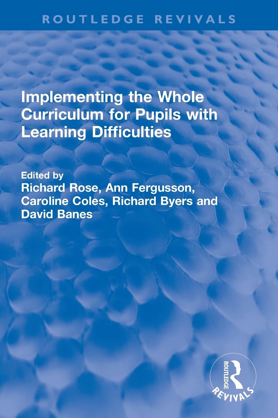 Product Image: Implementing the Whole Curriculum for Pupils with Learning Difficulties