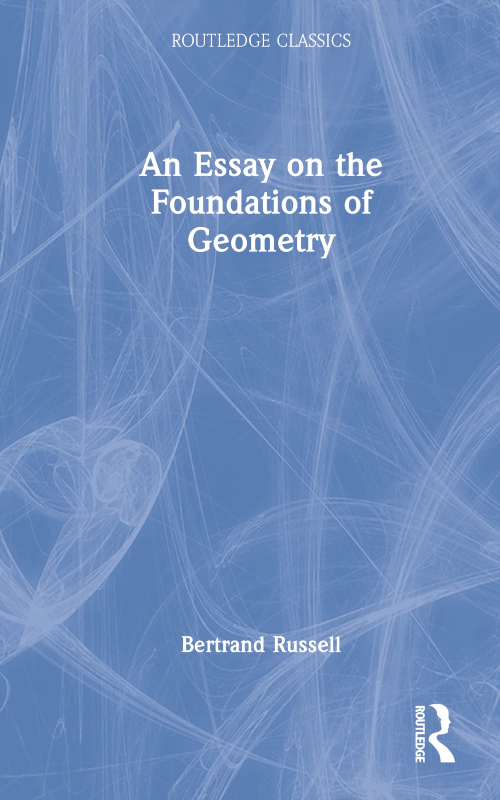 An Essay on the Foundations of Geometry Philosophy
