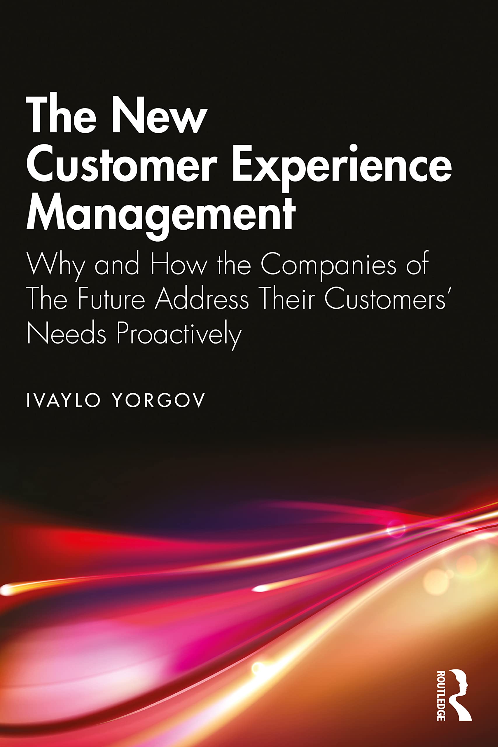 The New Customer Experience Management Law