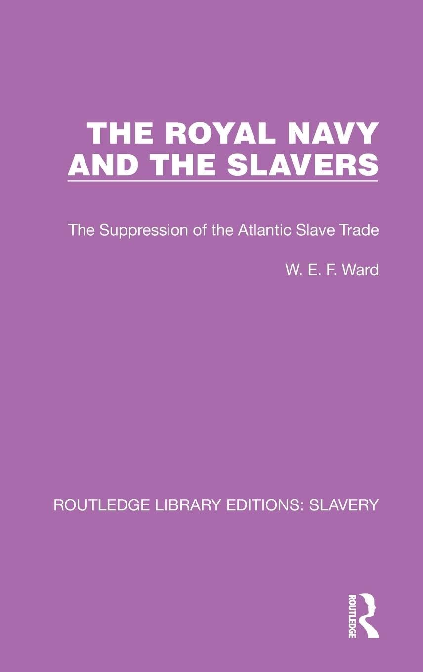 The Royal Navy and the Slavers Social Sciences