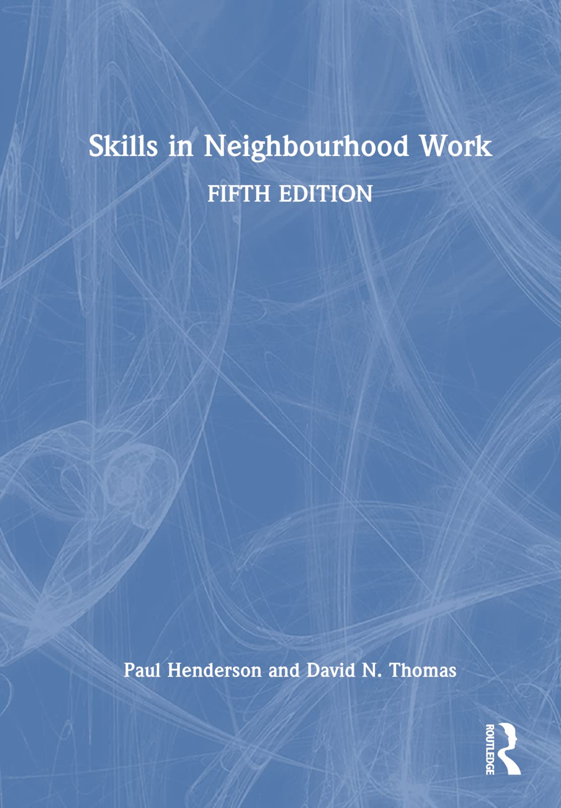 Skills in Neighbourhood Work Medicine