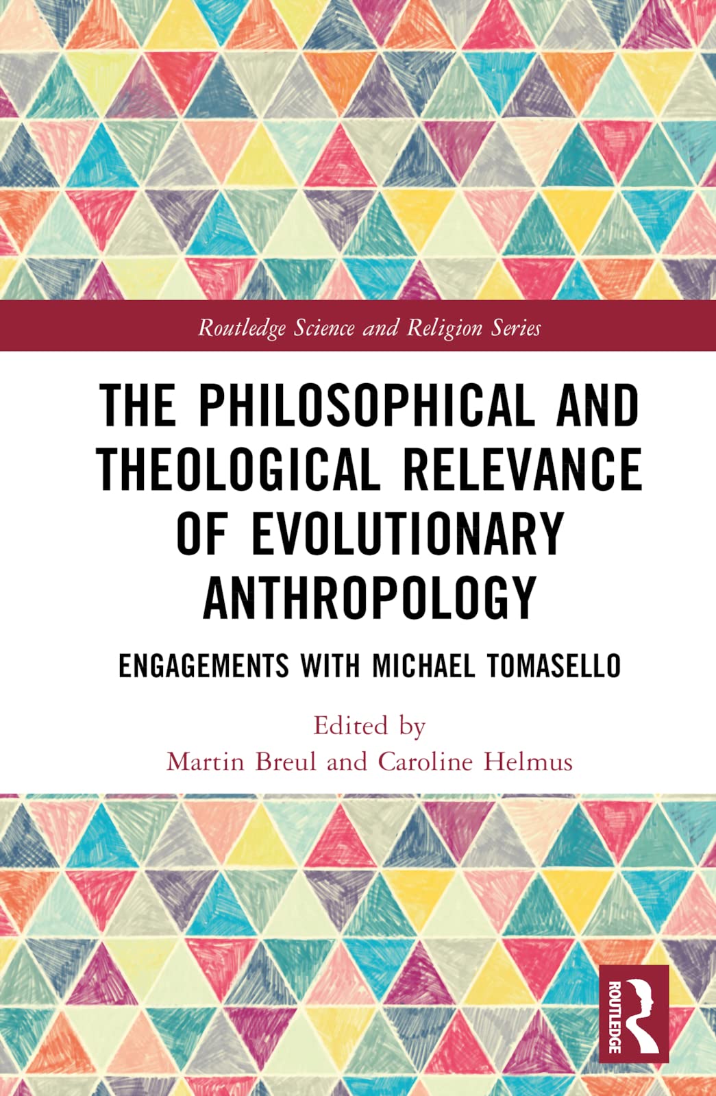 The Philosophical and Theological Relevance of Evolutionary Anthropology Books