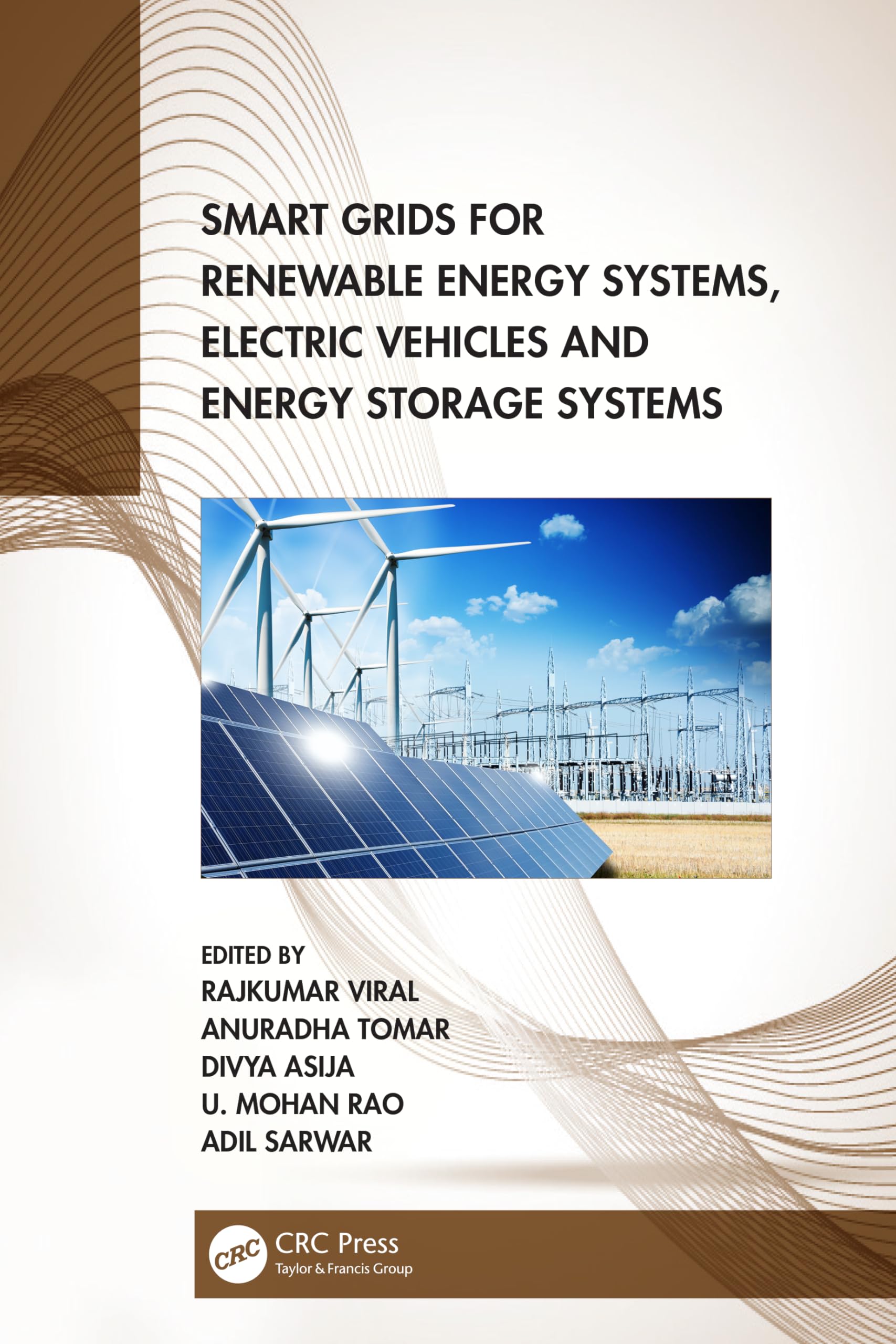 Smart Grids for Renewable Energy Systems, Electric Vehicles and Energy Storage Systems Business & Technology