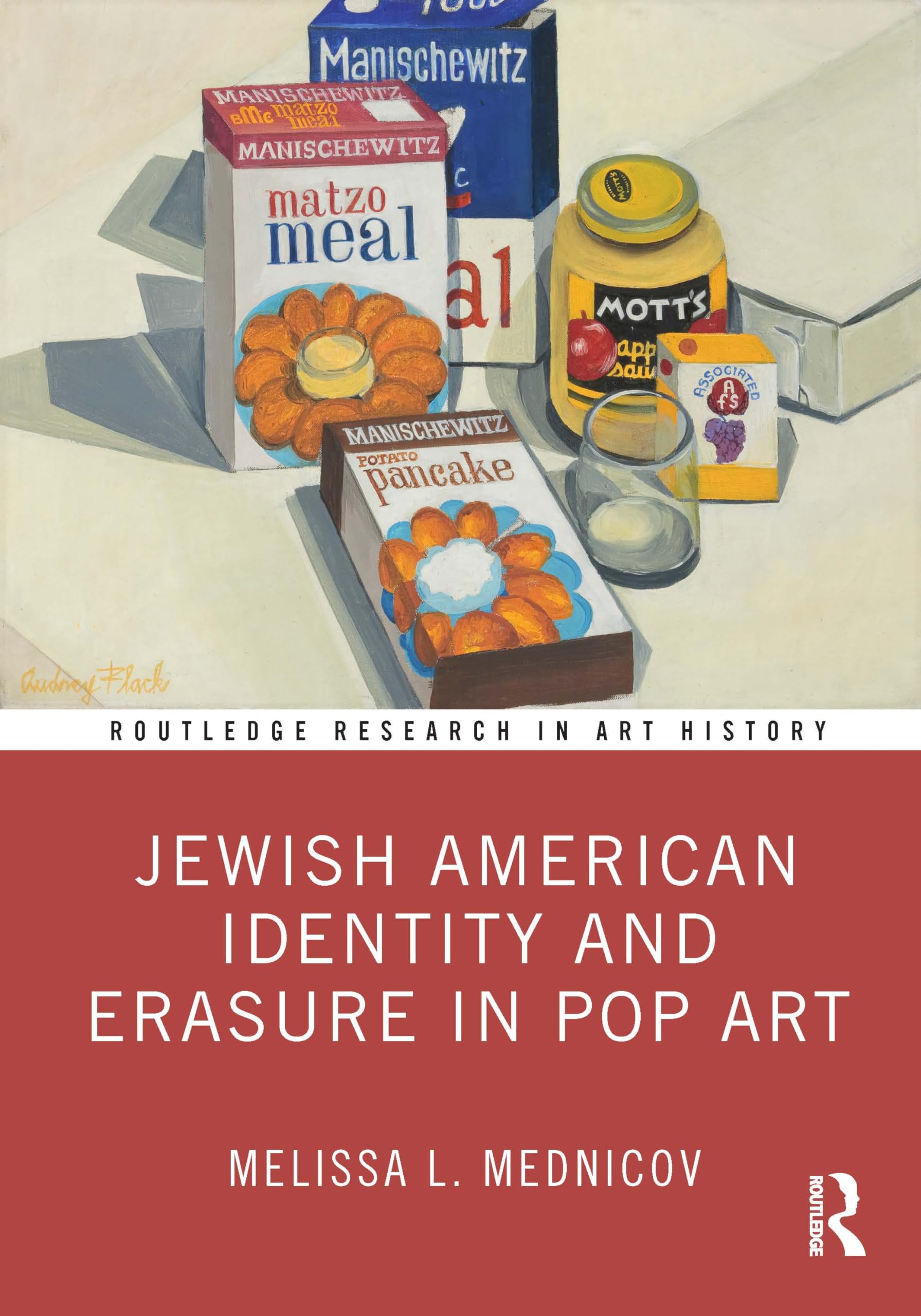 Jewish American Identity and Erasure in Pop Art (Routledge Research in Art History) Religion & Esotericism
