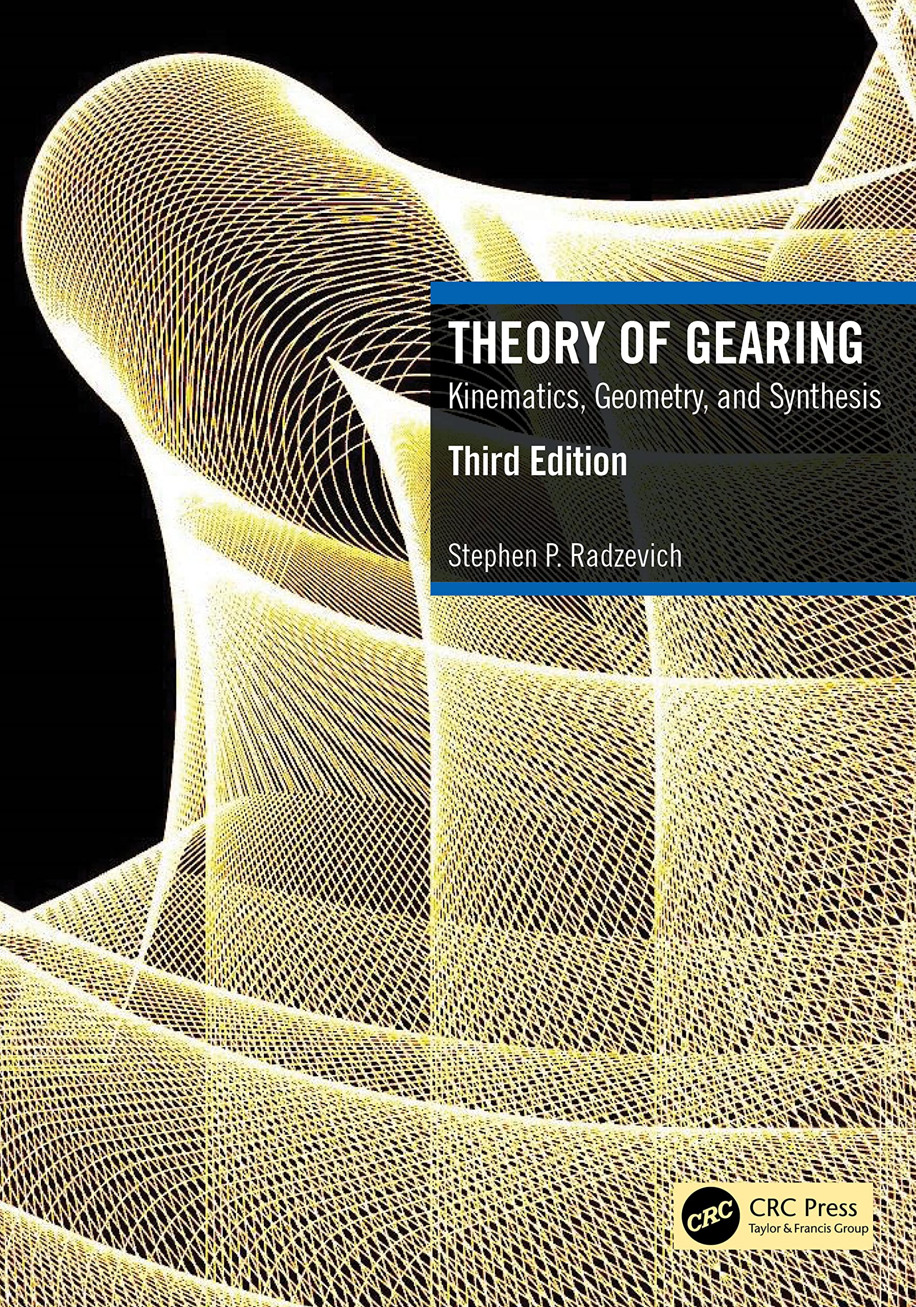 Theory of Gearing: Kinematics, Geometry, and Synthesis Business & Technology