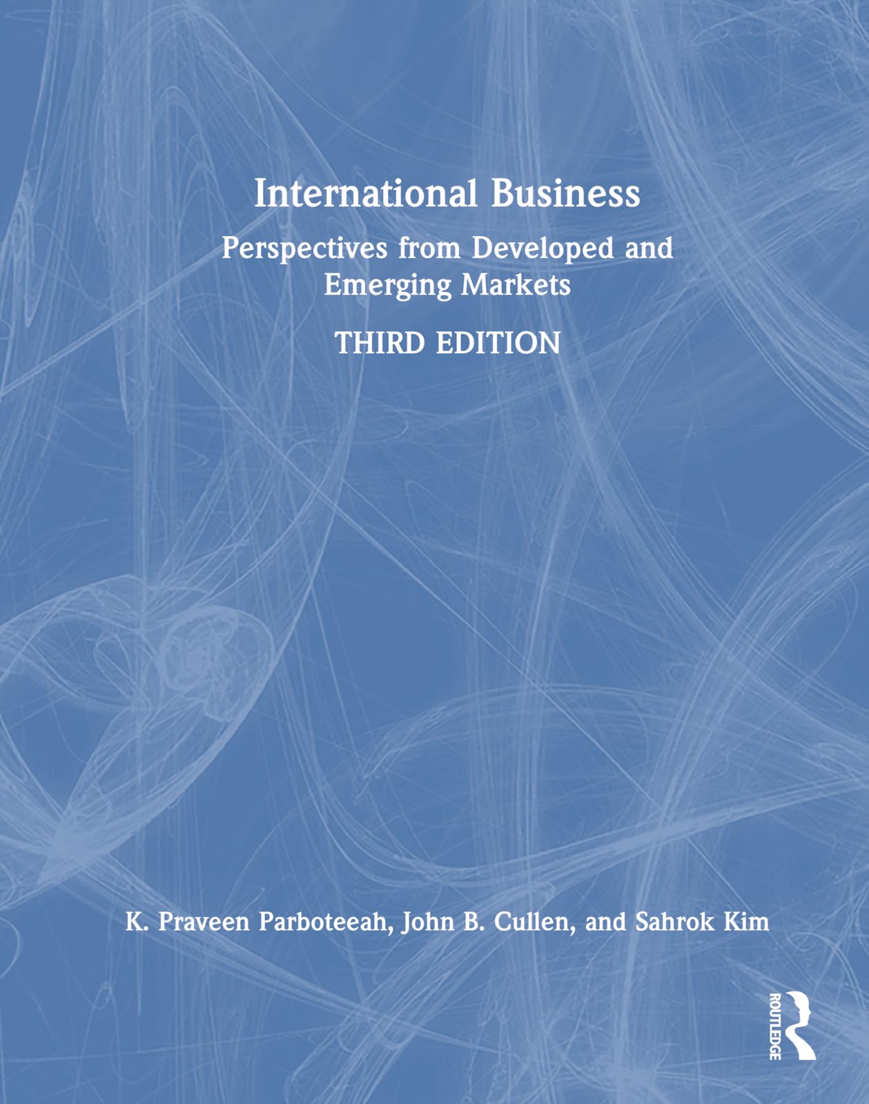 International Business: Perspectives from Developed and Emerging Markets Business, Finance & Career