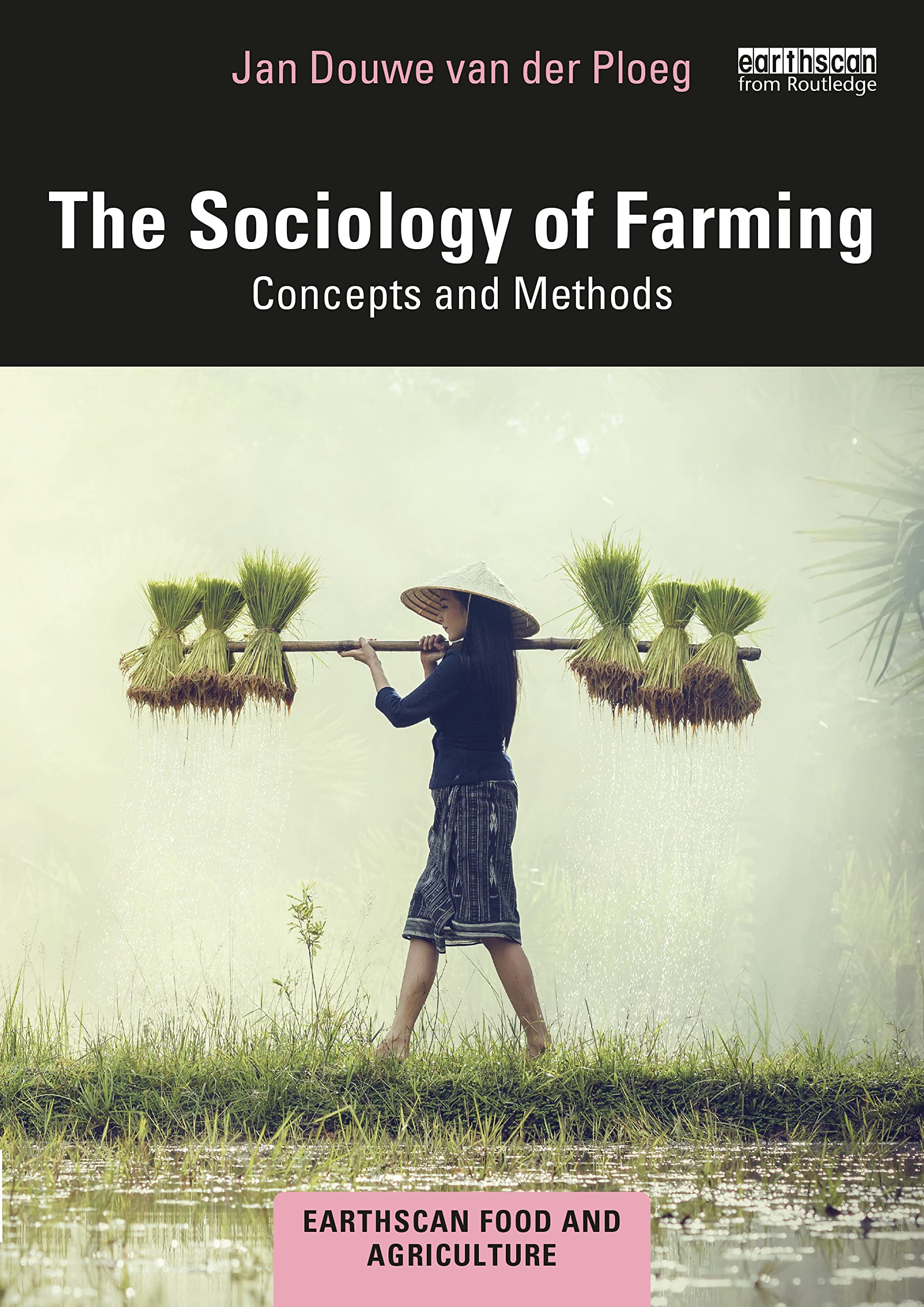The Sociology of Farming book