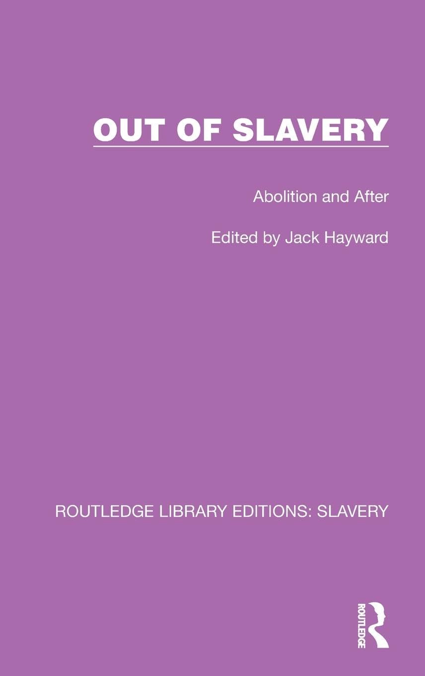 Out of Slavery Social Sciences