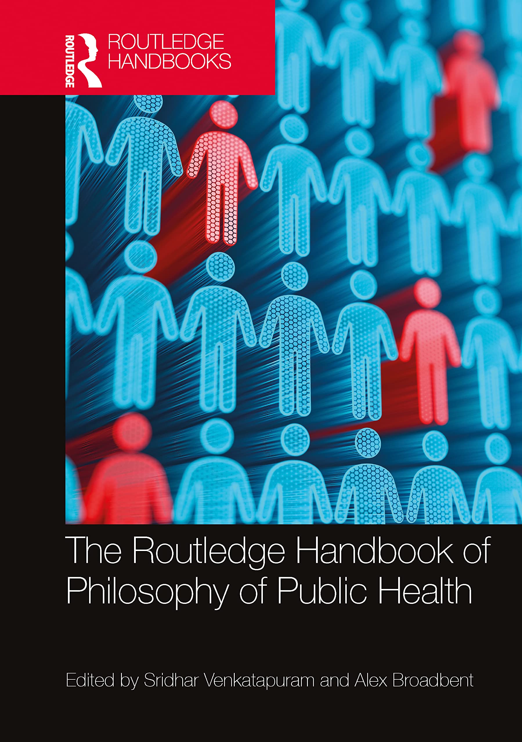 The Routledge Handbook of Philosophy of Public Health Medicine