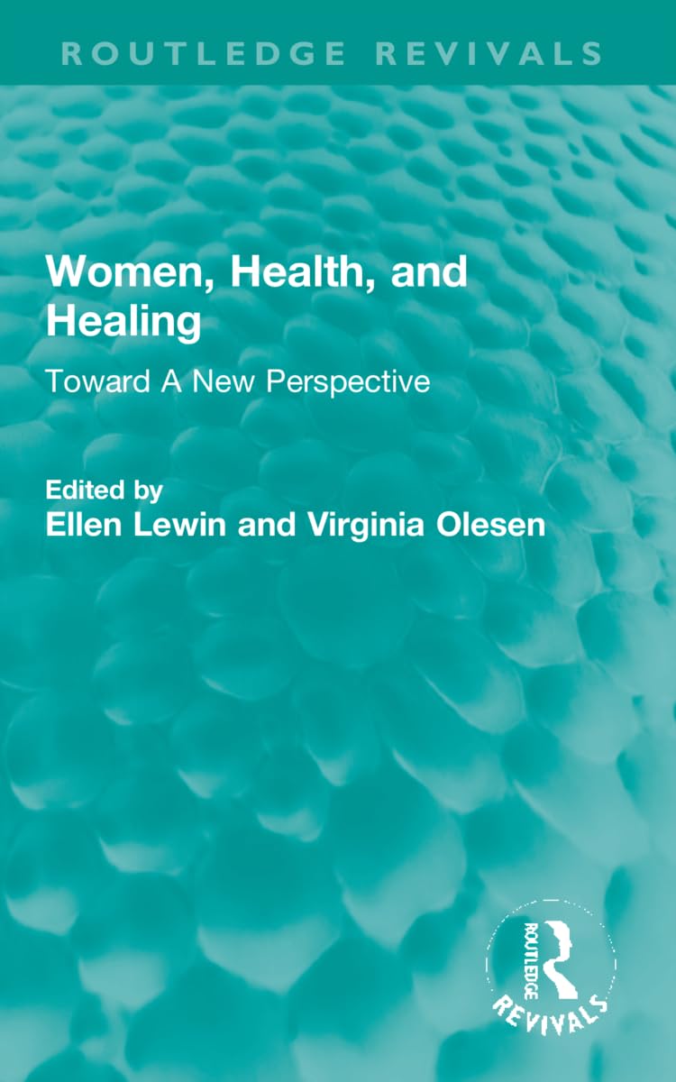 Women, Health, and Healing Medicine