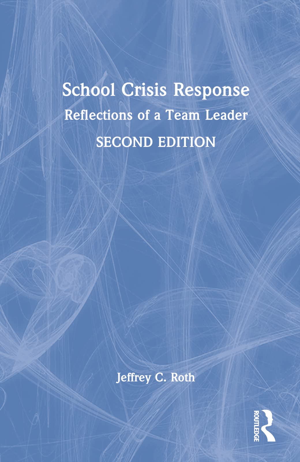 School Crisis Response Medicine