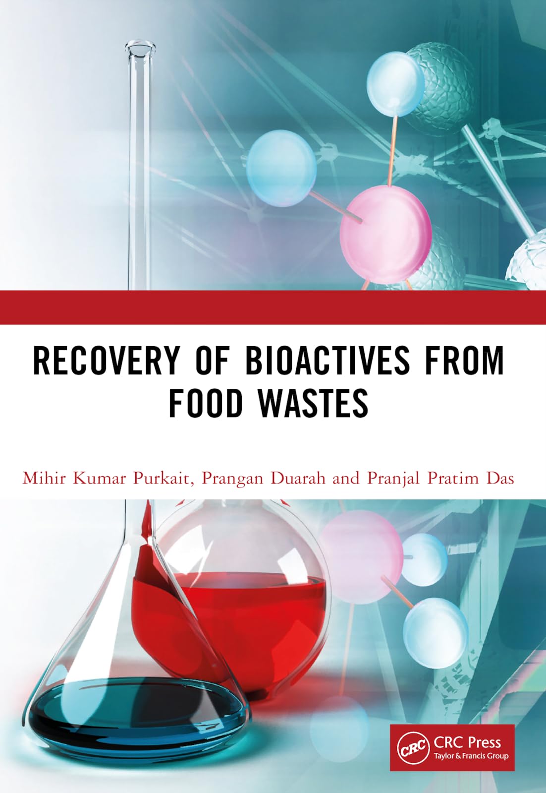 Recovery of Bioactives from Food Wastes Business, Finance & Career