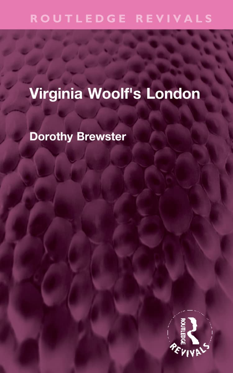 Virginia Woolf's London (Routledge Revivals) Books