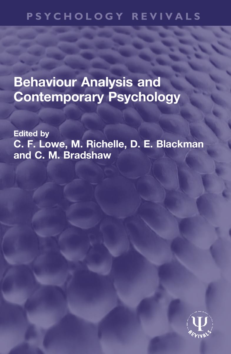Behaviour Analysis and Contemporary Psychology (Psychology Revivals) Medicine