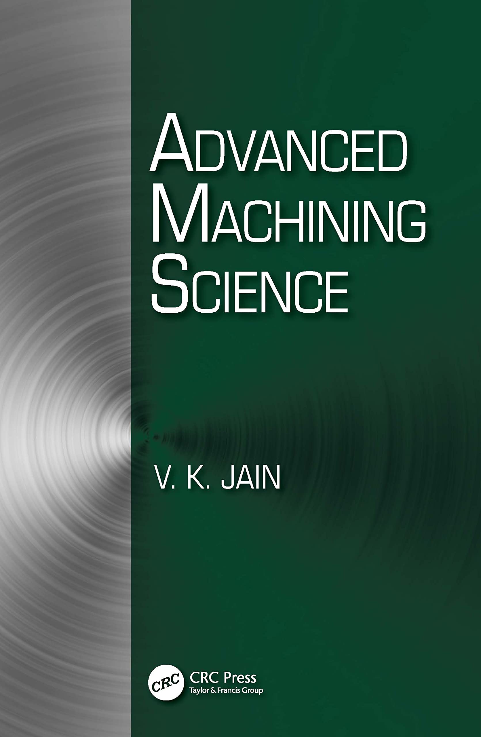 Advanced Machining Science Business & Technology