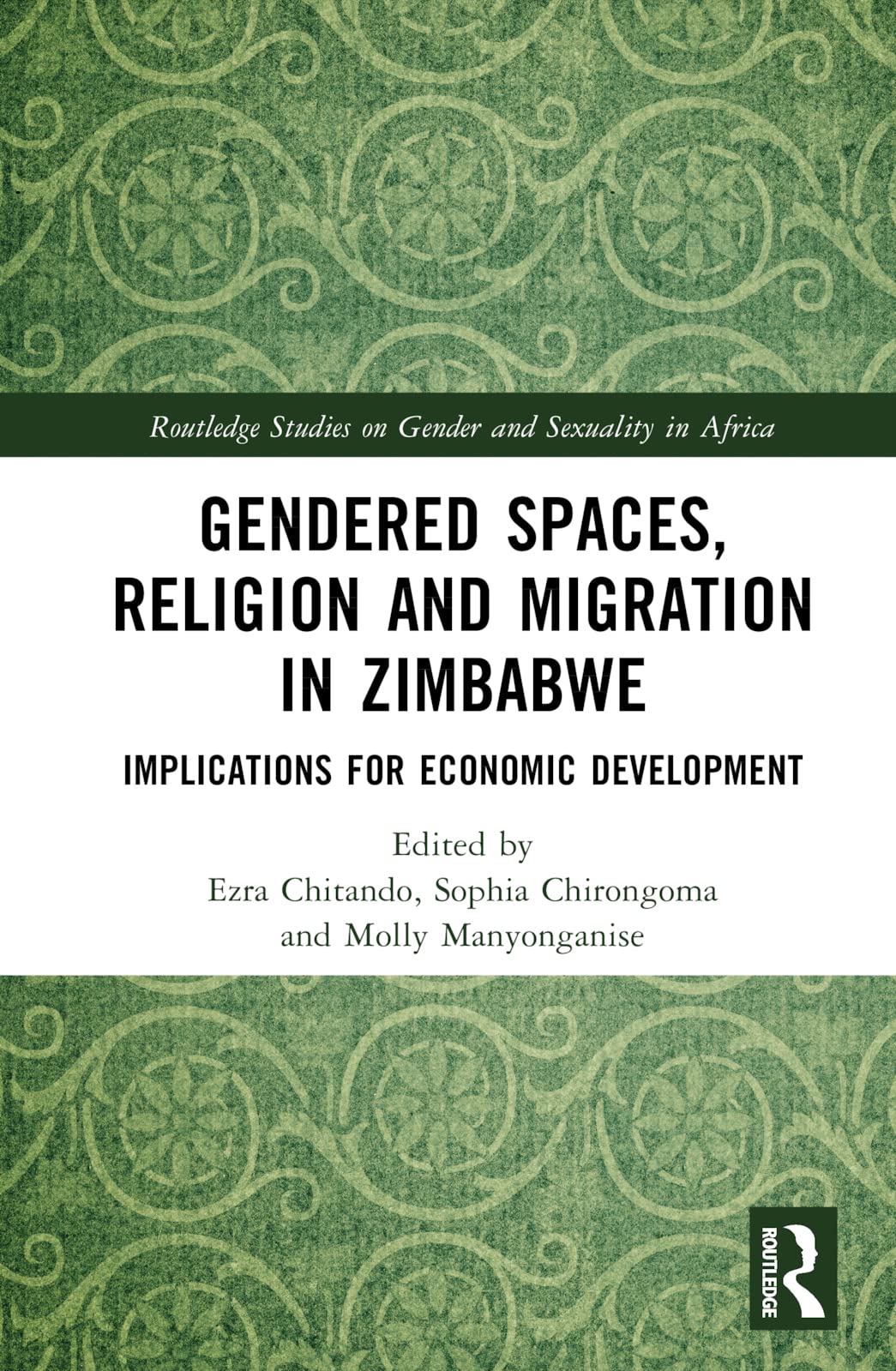 Gendered Spaces, Religion and Migration in Zimbabwe Law