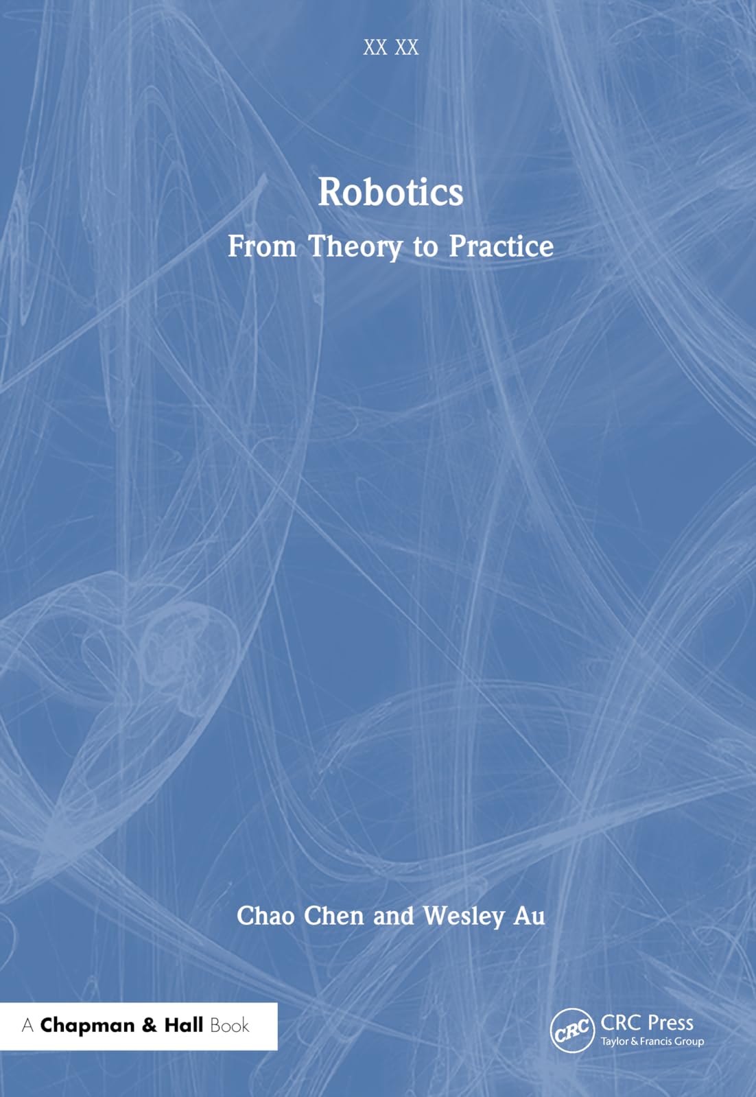 Product Image: Robotics: From Theory to Practice (xx xx)