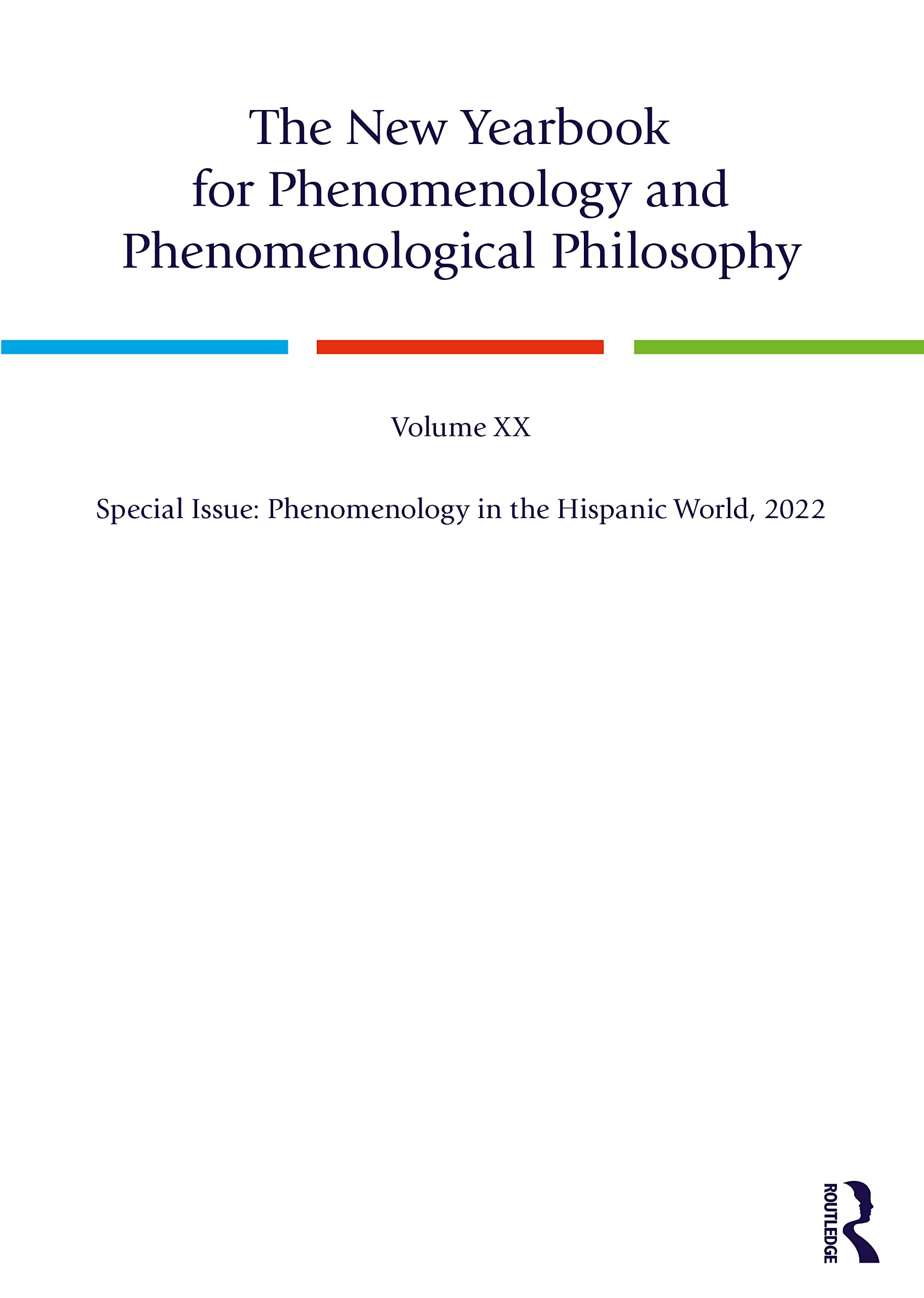 The New Yearbook for Phenomenology and Phenomenological Philosophy Philosophy
